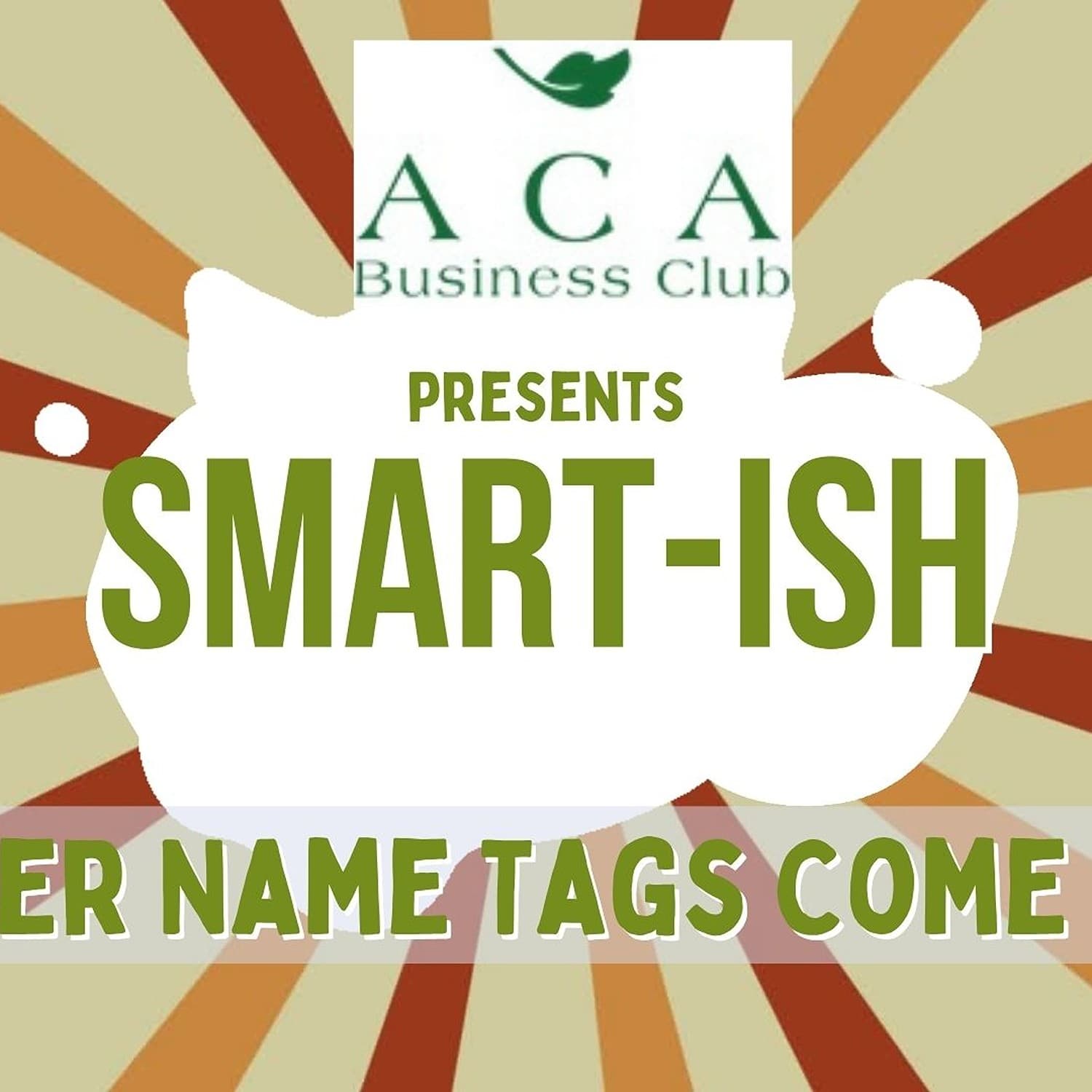 Smart-ish After the Name Tags Come Off cover