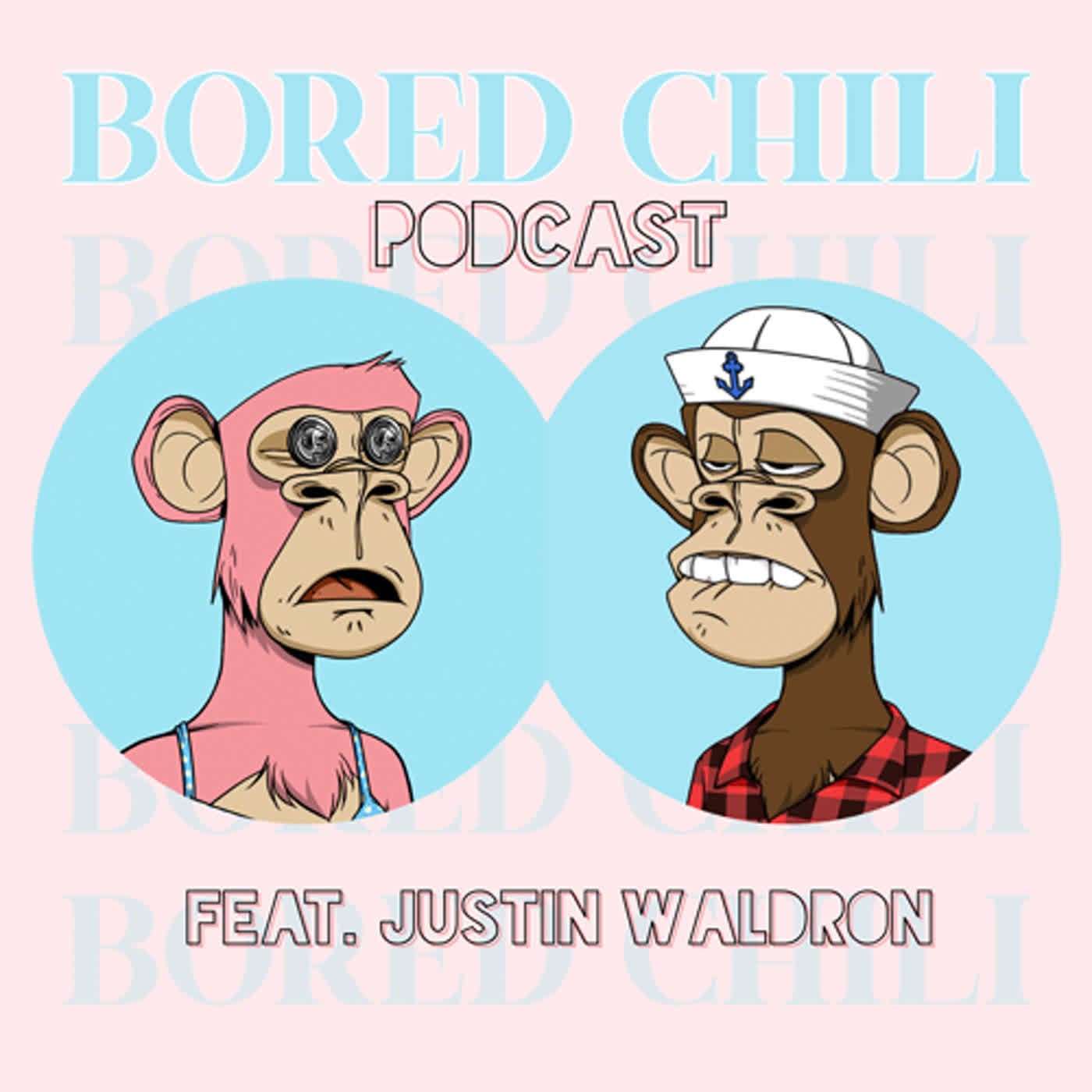 #12 Justin Waldron: Enabling and Bringing Authors On-Chain - Bored Chili Podcast cover