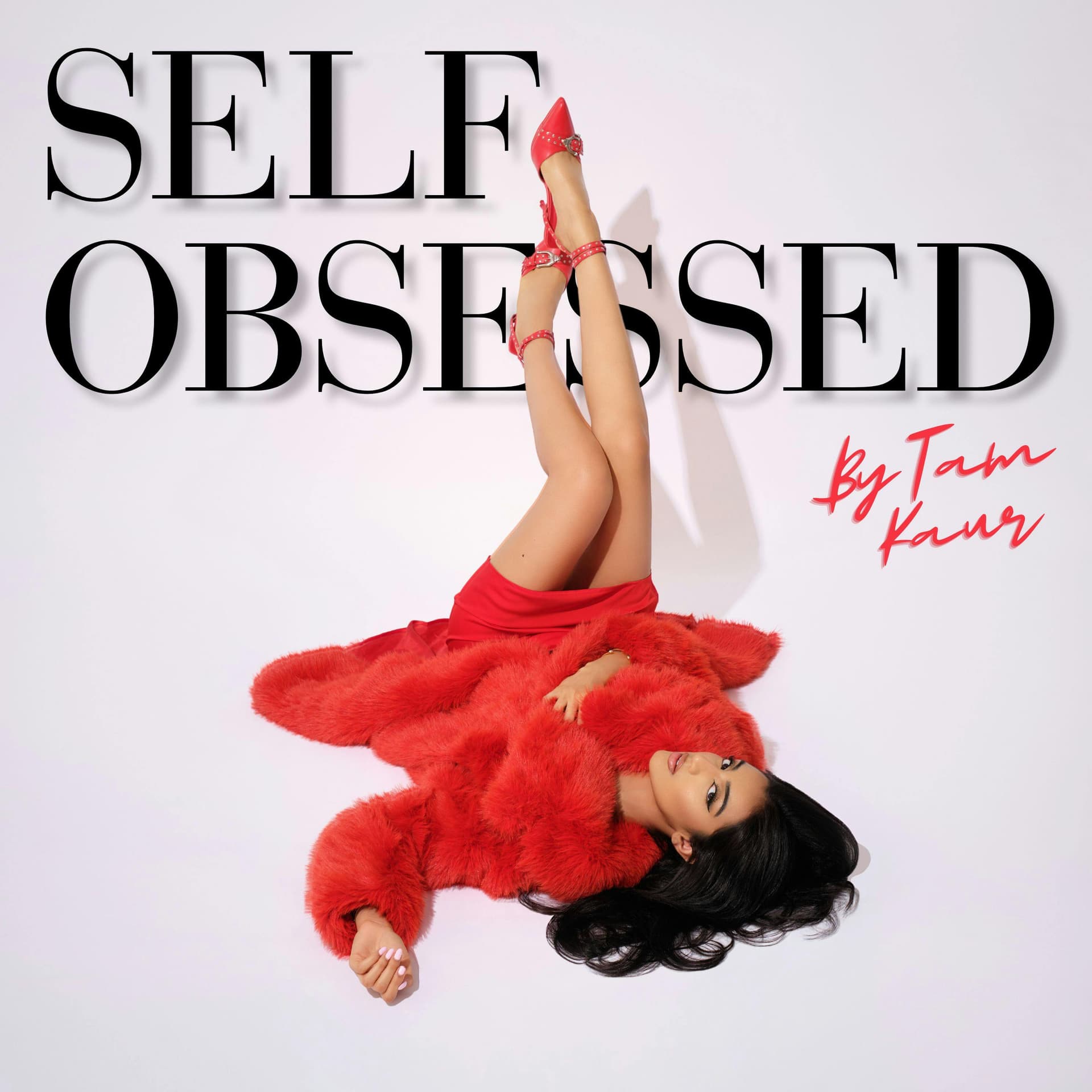 the self-obsessed girl’s blueprint for january - Self Obsessed cover