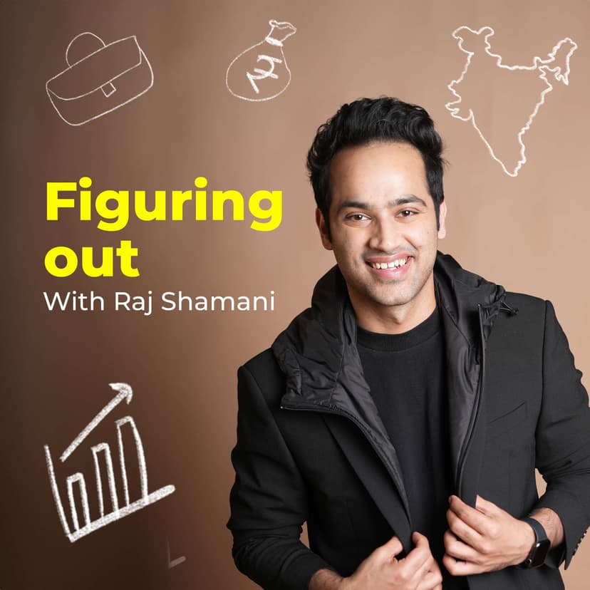 Raj Shamani's Figuring Out cover