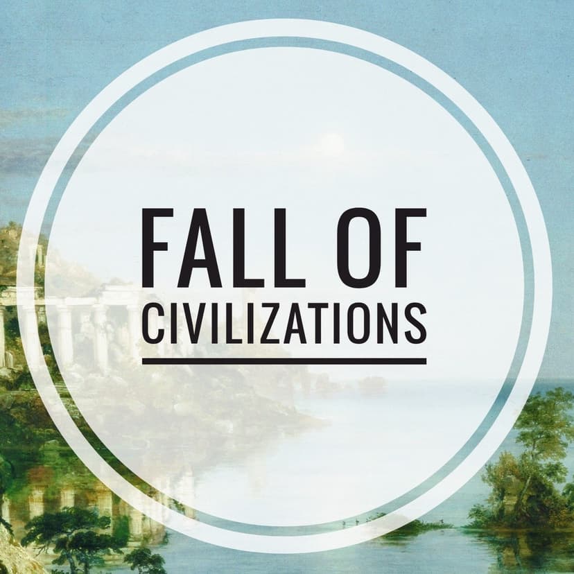Fall of Civilizations Podcast cover