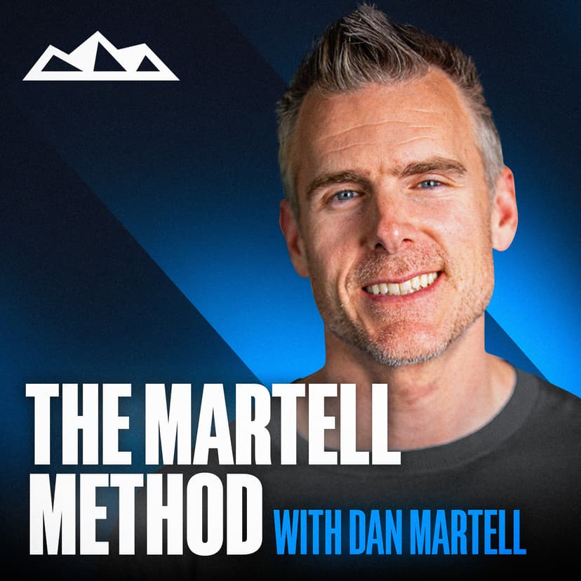 The Martell Method w/ Dan Martell cover