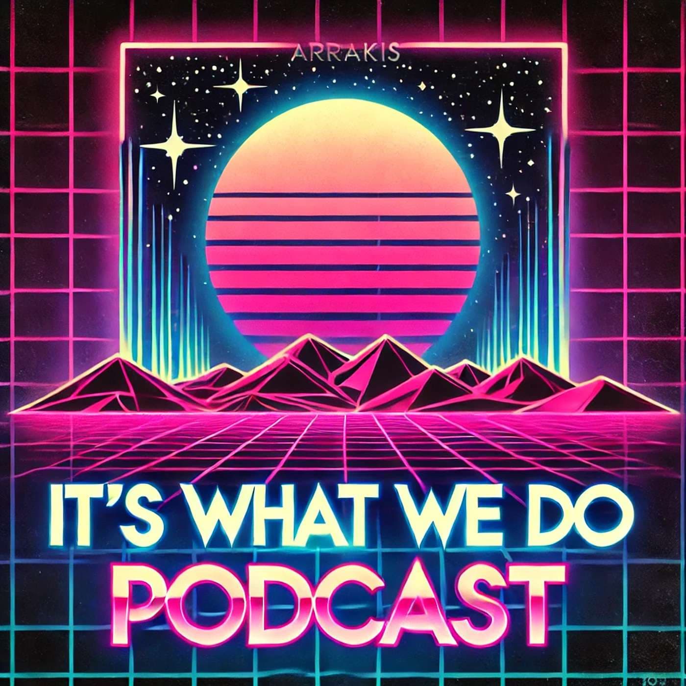 It's What We Do! Podcast cover
