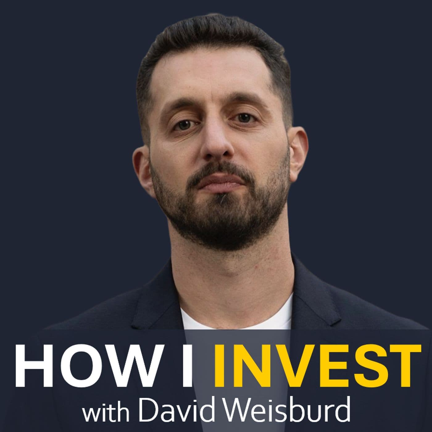 How I Invest with David Weisburd cover