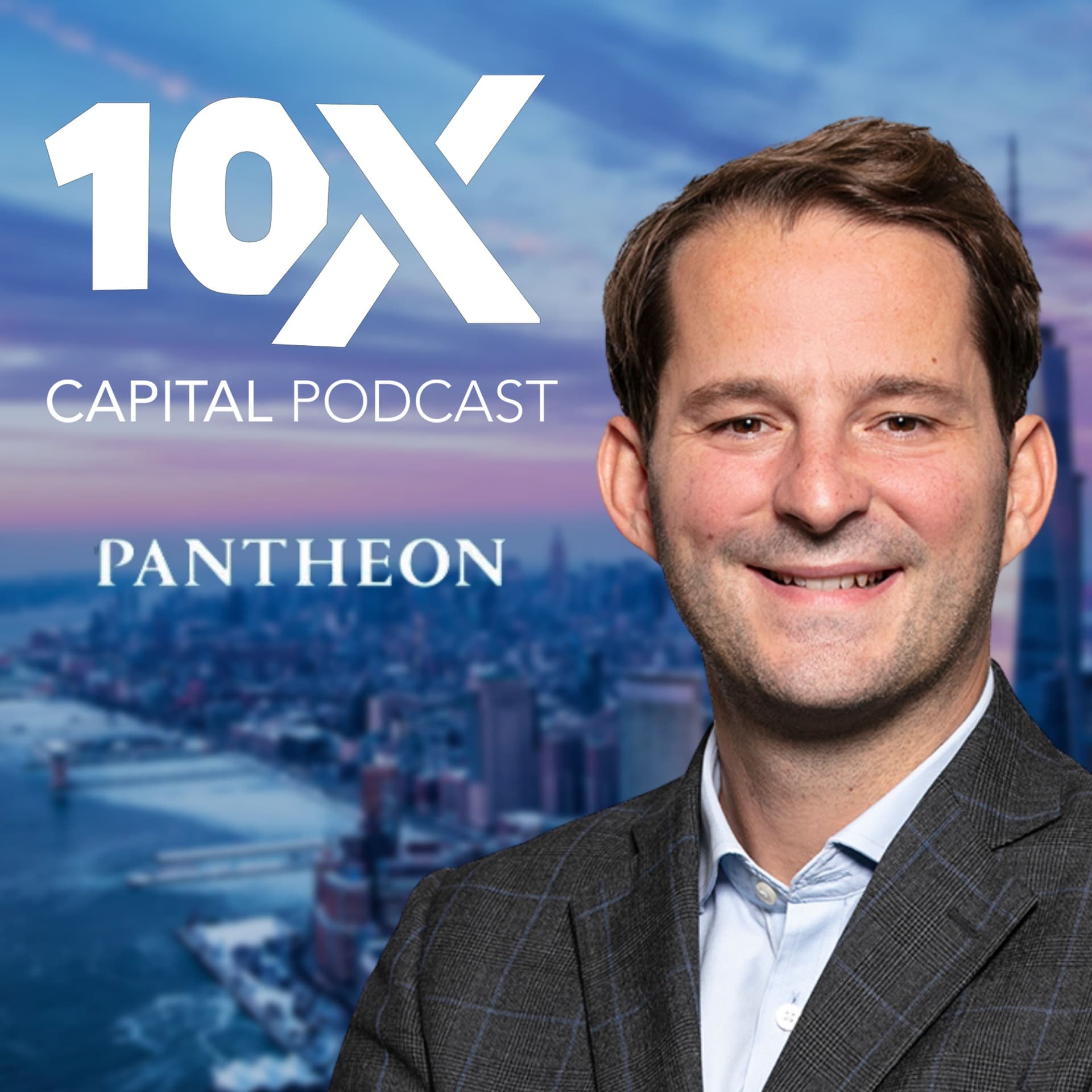 E116: How Everyday Investors can Access Private Equity w/Pantheon ($70B AUM) - 10X Capital Podcast cover