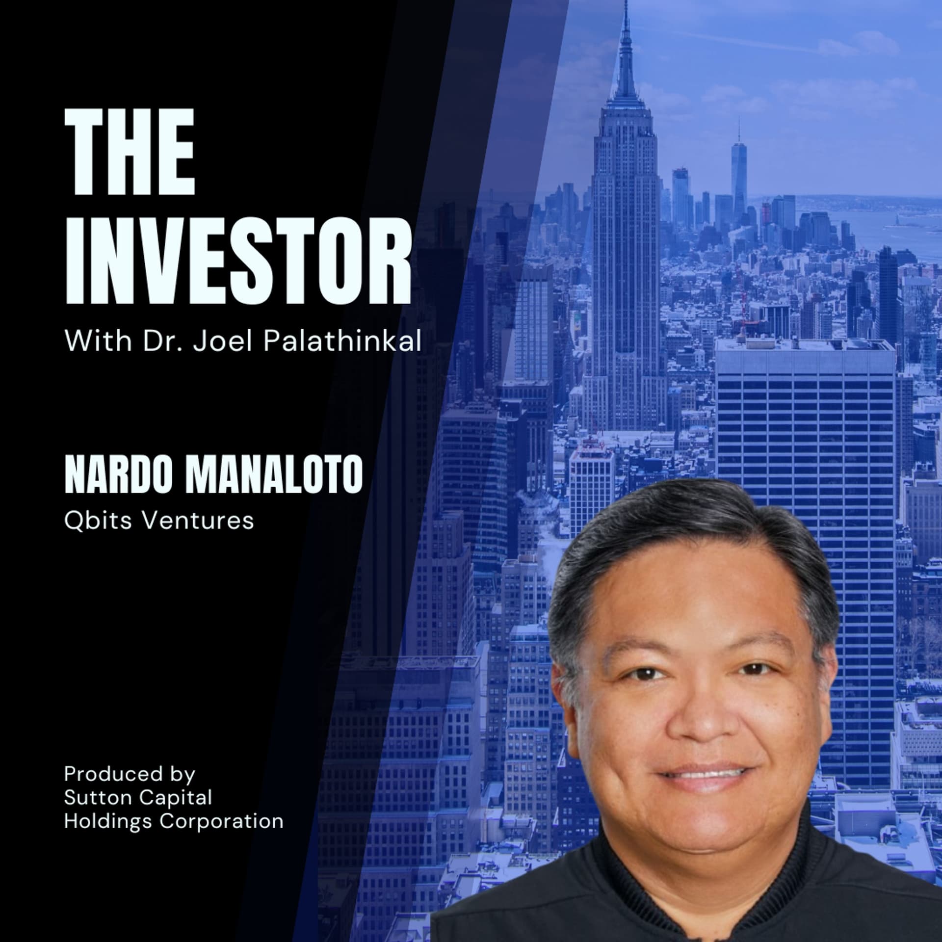 Nardo Manaloto: Qbits Ventures - The Investor With Joel Palathinkal cover
