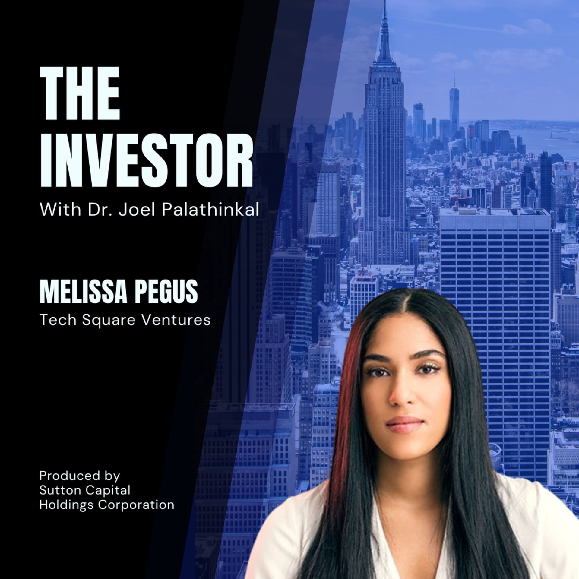 Melissa Pegus: TechSquare Ventures - The Investor With Joel Palathinkal cover
