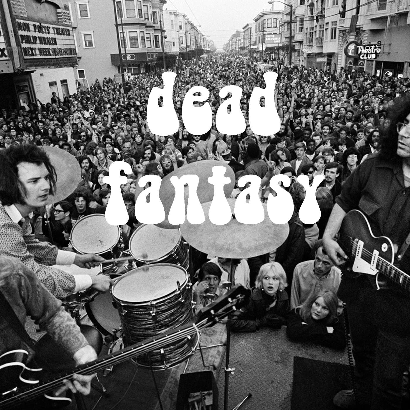 Dead Fantasy - Unofficial Grateful Dead Fantasy Podcast cover