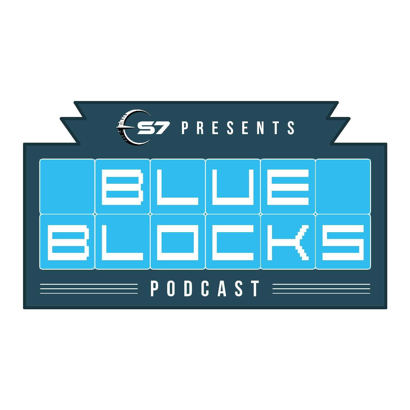 Episode #7 - The Inside Scoop - The Blue Blocks Podcast cover