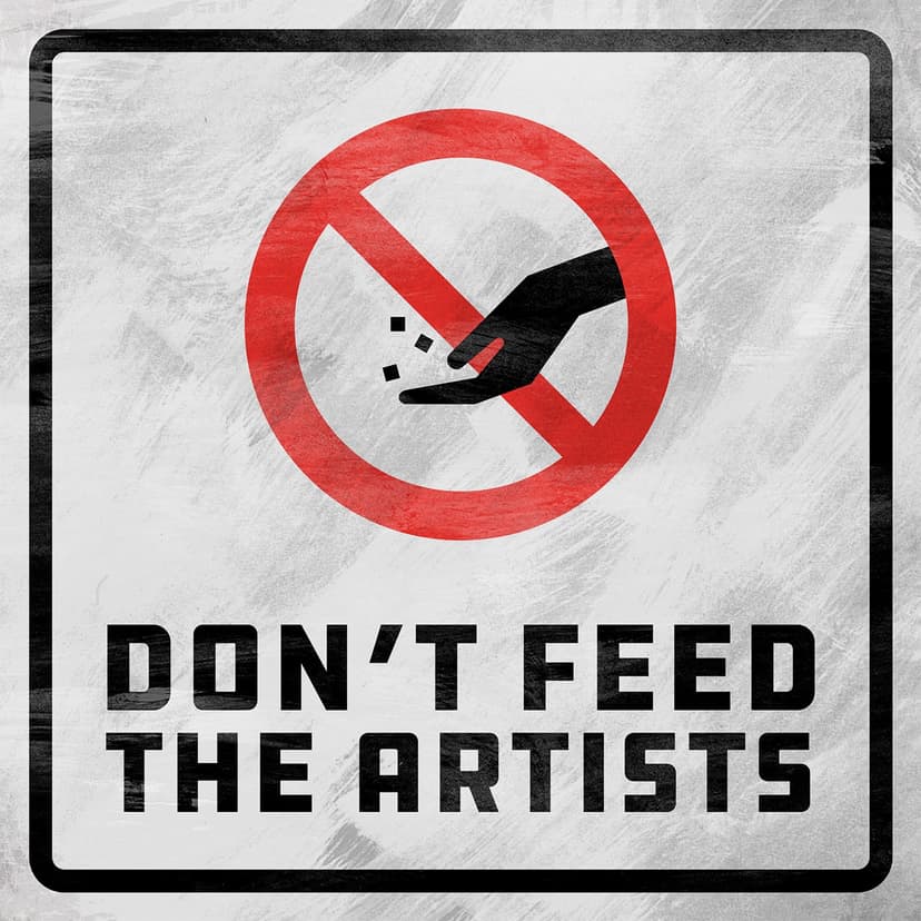 Don't Feed the Artists cover