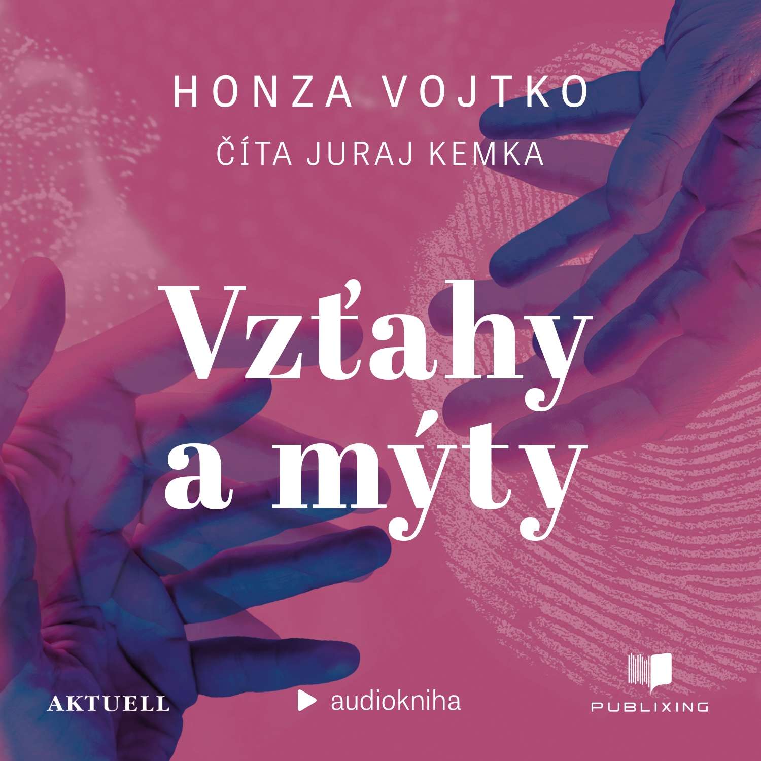 Vzťahy a mýty - Publixing - Slovenské a české audioknihy cover