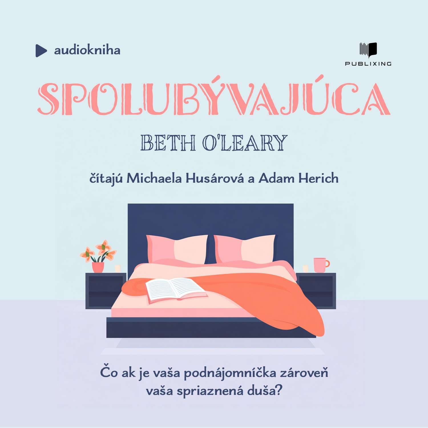 Spolubývajúca - Publixing - Slovenské a české audioknihy cover