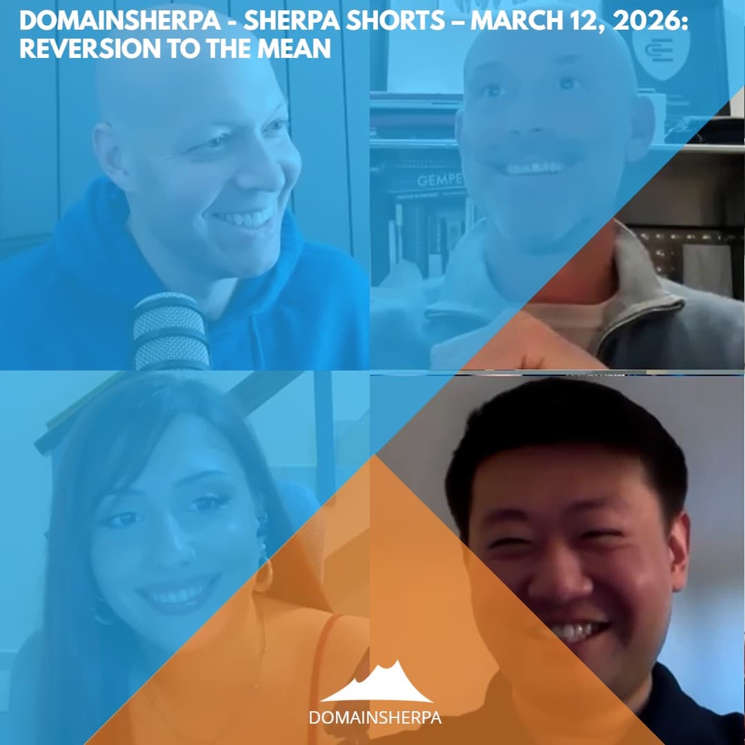 DomainSherpa – Sherpa Shorts – March 12, 2026: Reversion to the Mean — DomainSherpa.com cover