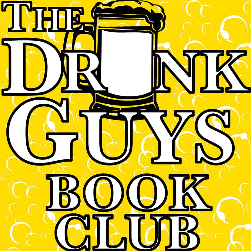 The Drunk Guys Book Club Podcast cover