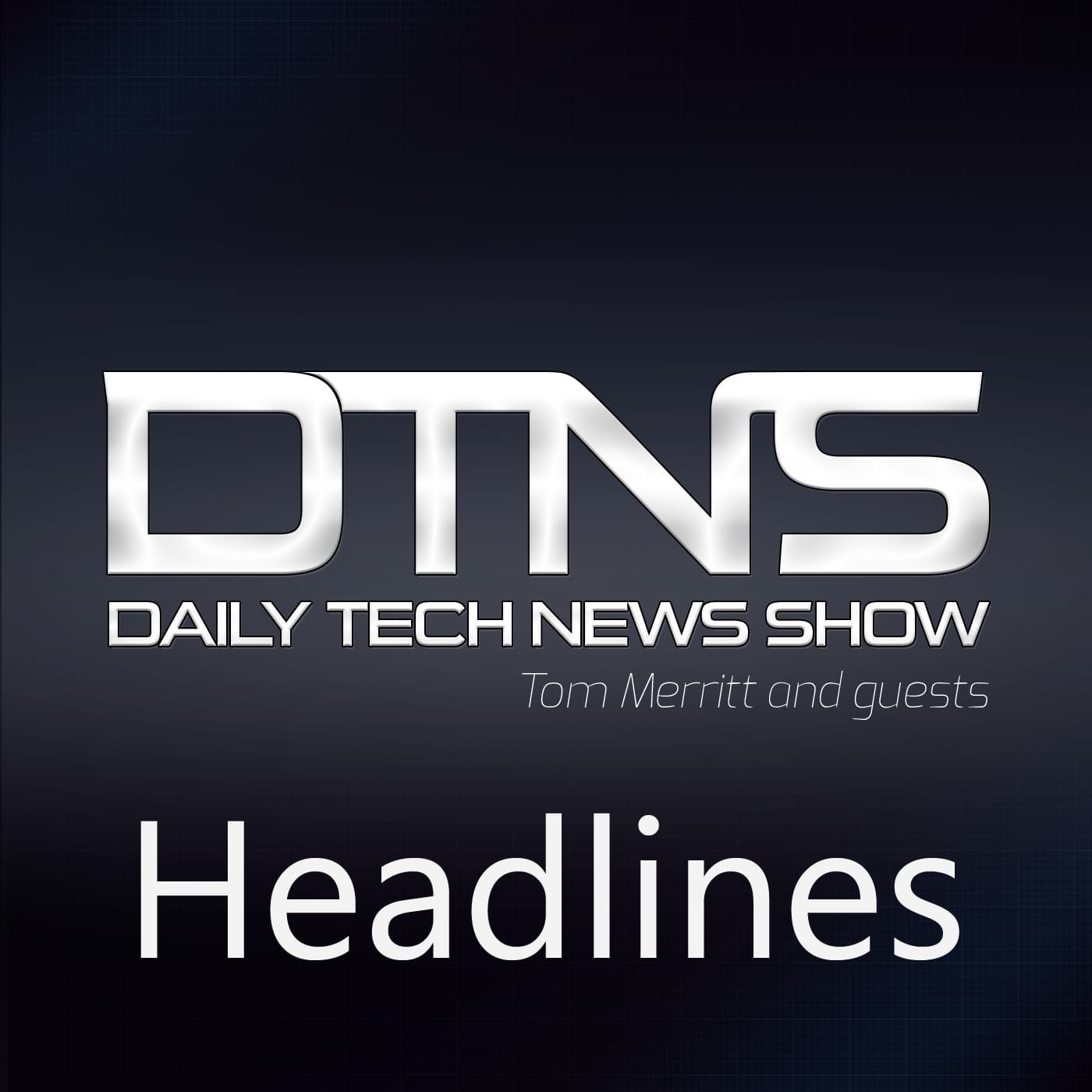 Podcast – DTNS Headlines cover