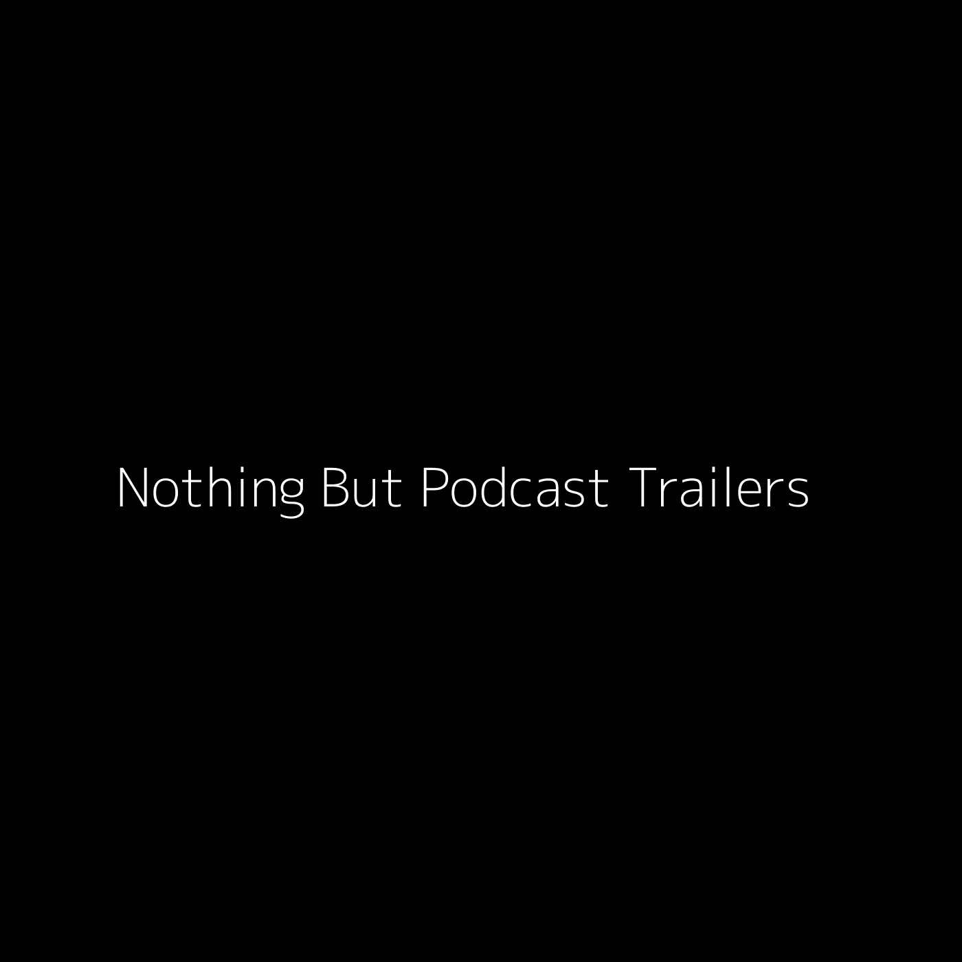 Behind The Bastards: Trailer (via Behind the Bastards) - Nothing But Podcast Trailers cover