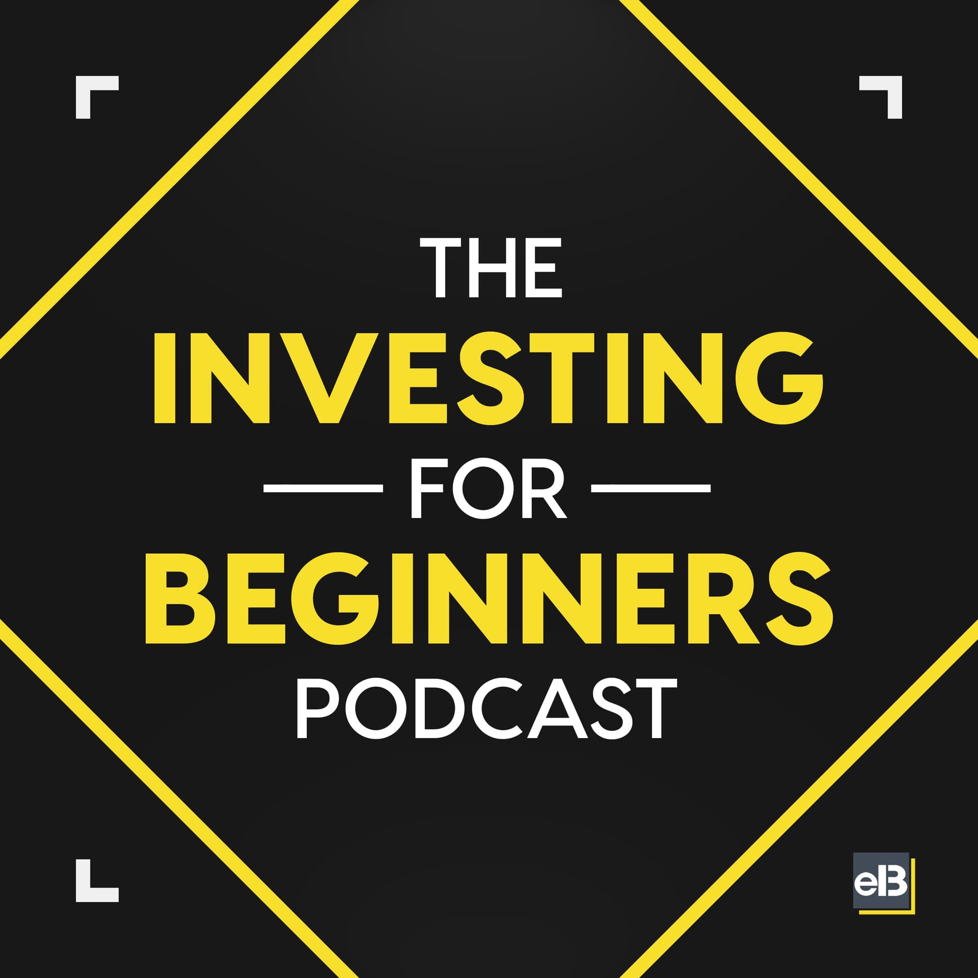 The Investing for Beginners Podcast - Your Path to Financial Freedom cover
