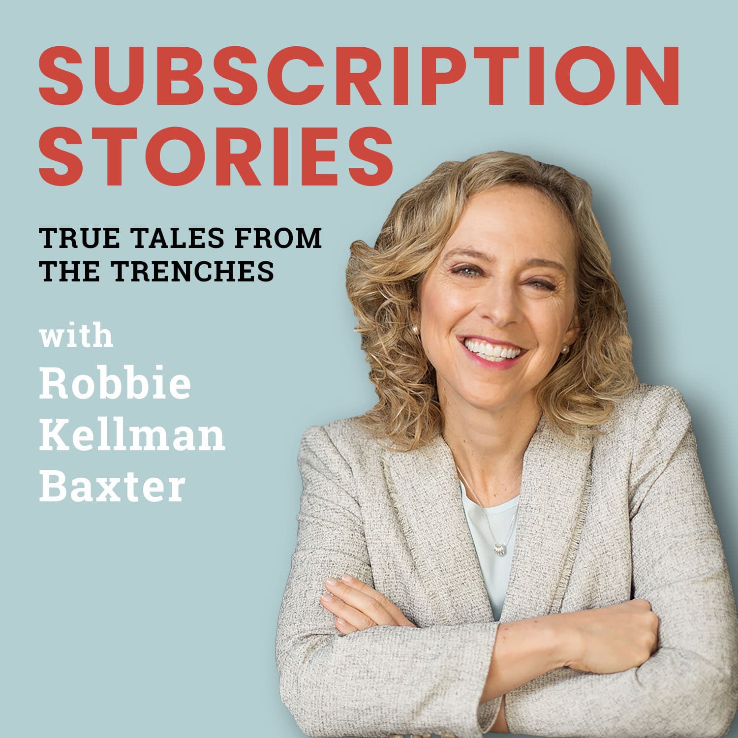 Subscription Stories: True Tales from the Trenches cover