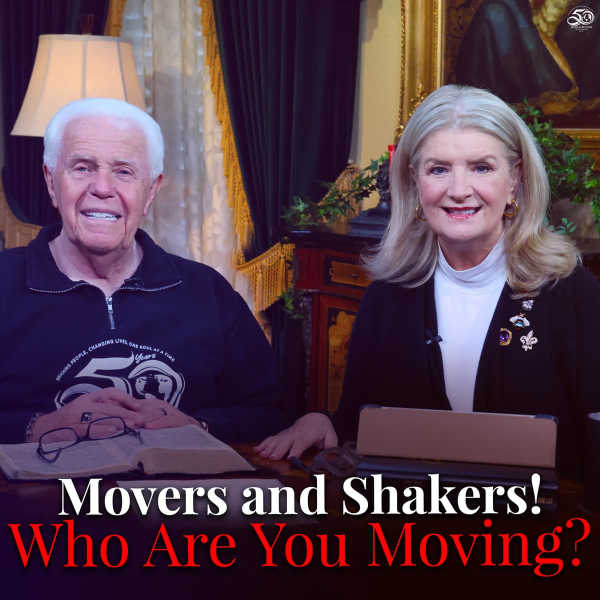 Movers and Shakers! Who Are You Moving? - Jesse Duplantis Ministries Board Room Chat Audio Podcast cover