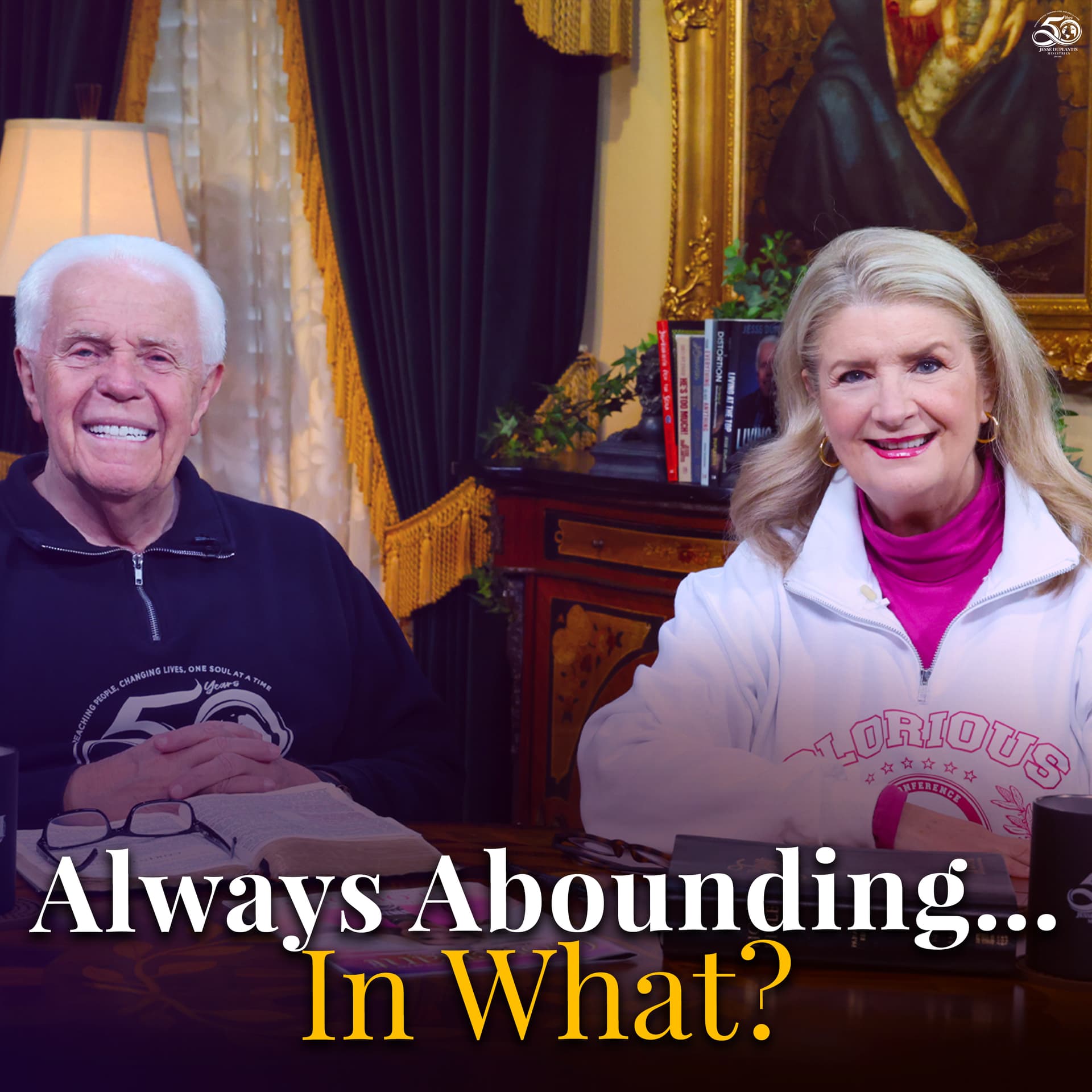 Always Abounding…In What? - Jesse Duplantis Ministries Board Room Chat Audio Podcast cover