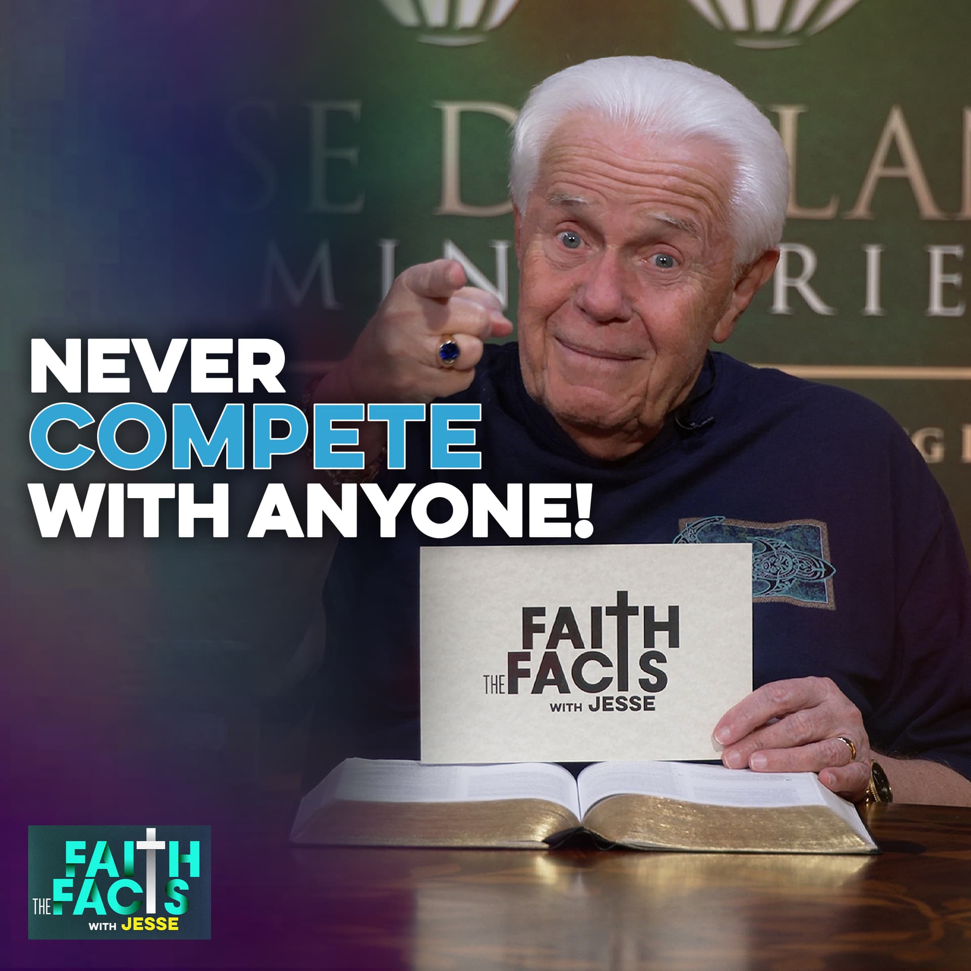 Never COMPETE With Anyone! — Jesse Duplantis Ministries Faith the Facts Video Podcast cover