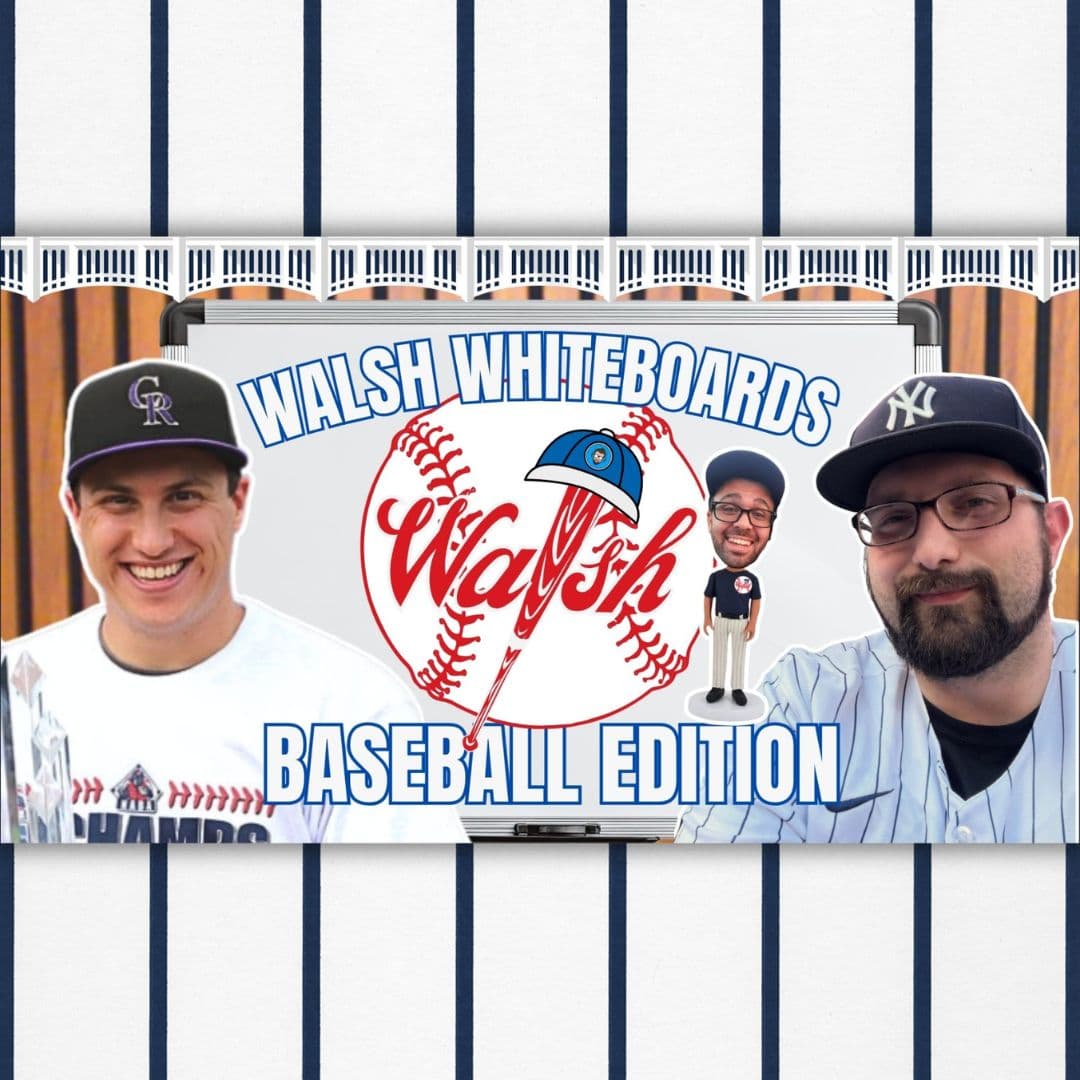 Walsh Whiteboards Ep. 3 - Baseball Edition w/ Alex Wilcha & Dan McGuire - Walsh Wednesday cover