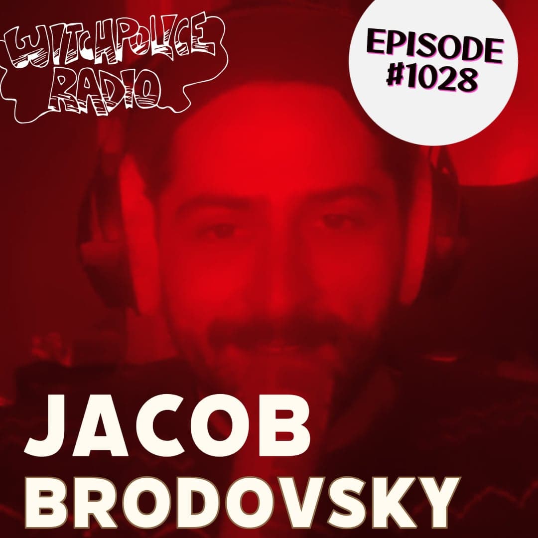 Jacob Brodovsky - Witchpolice Radio cover