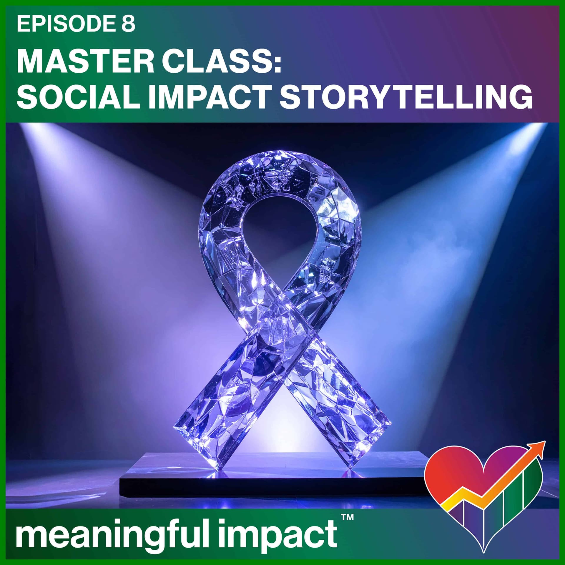 Social Impact Storytelling - Meaningful Impact cover