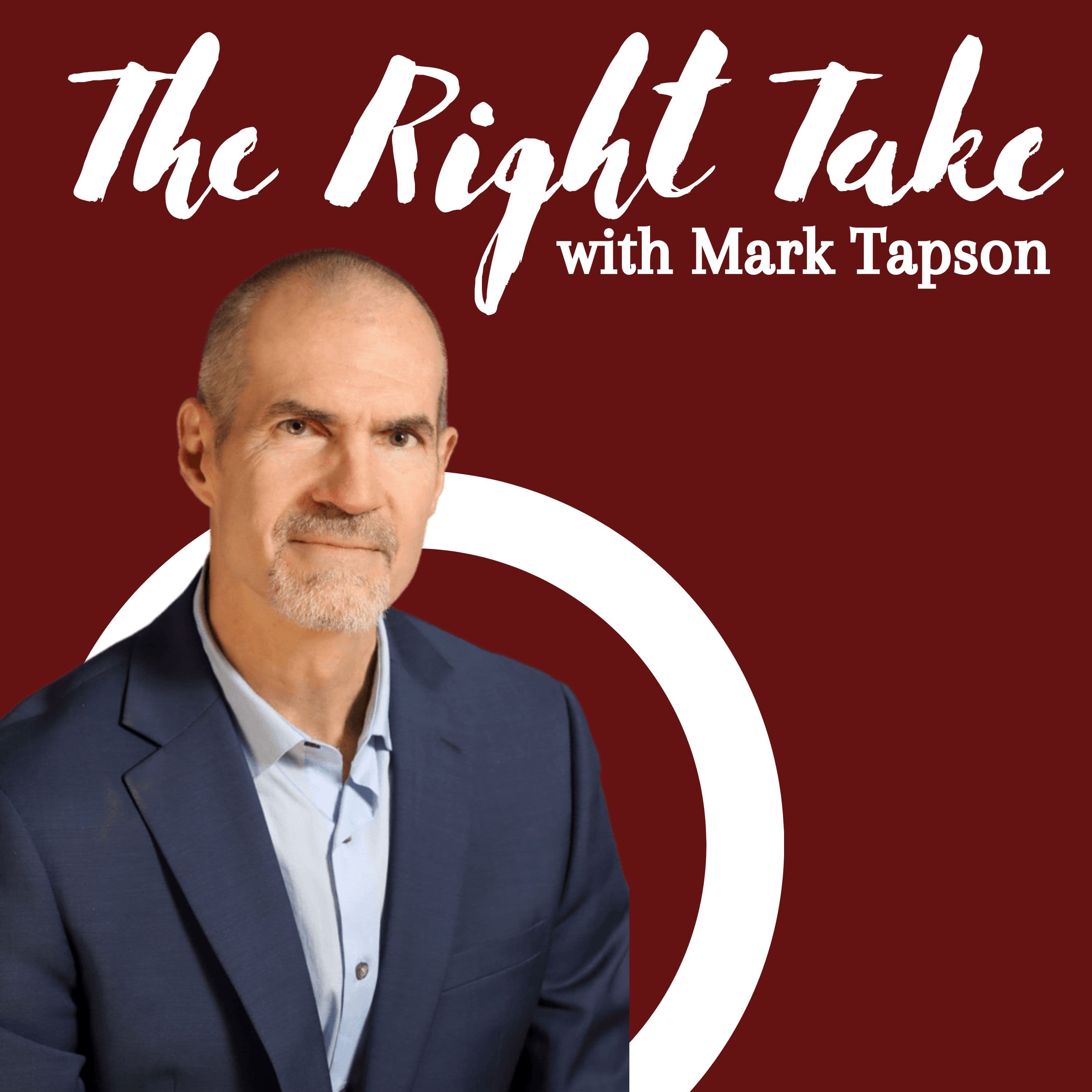 The Right Take With Mark Tapson cover