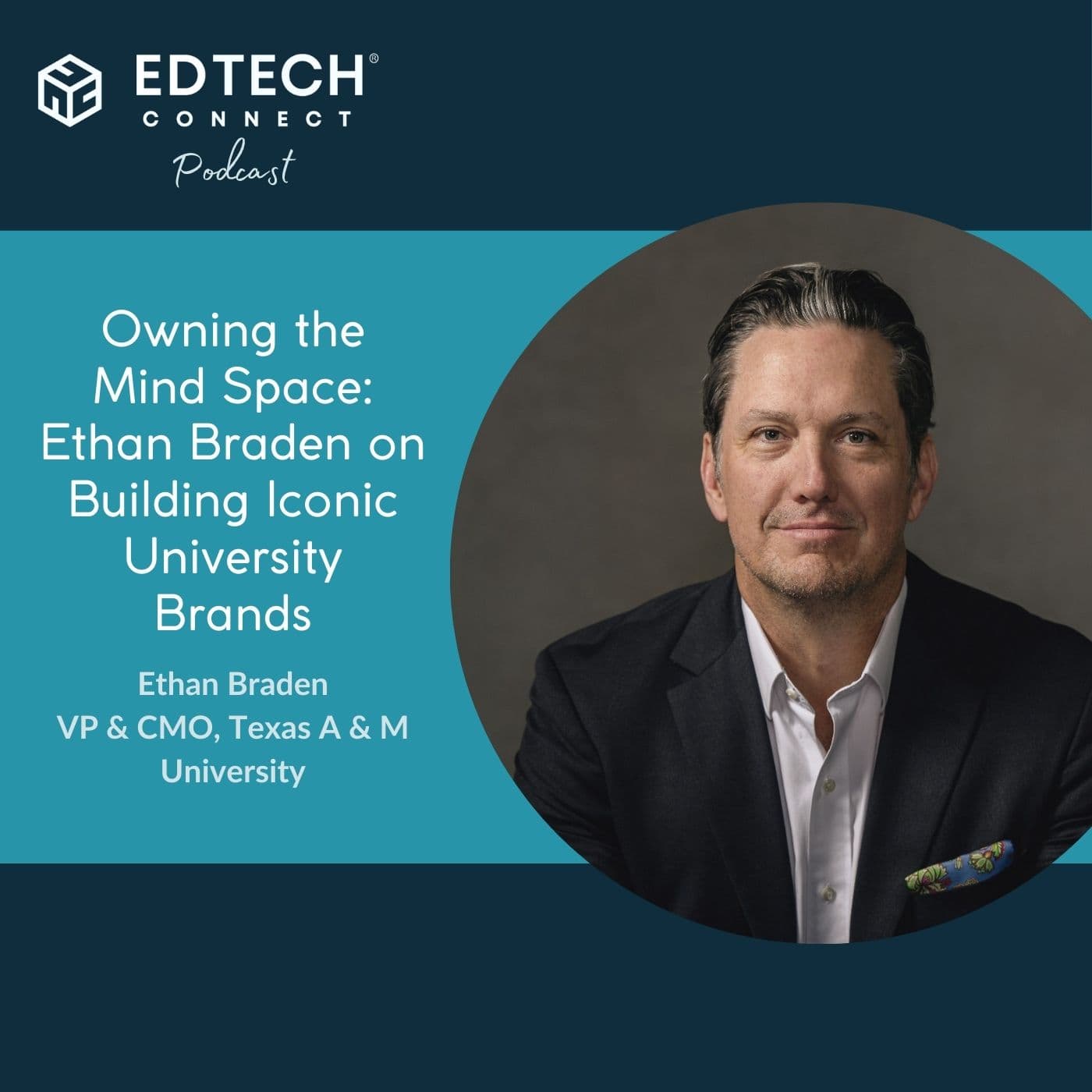 Ethan Braden: Building Iconic University Brands - The Signal (formerly the EdTech Connect Podcast) cover