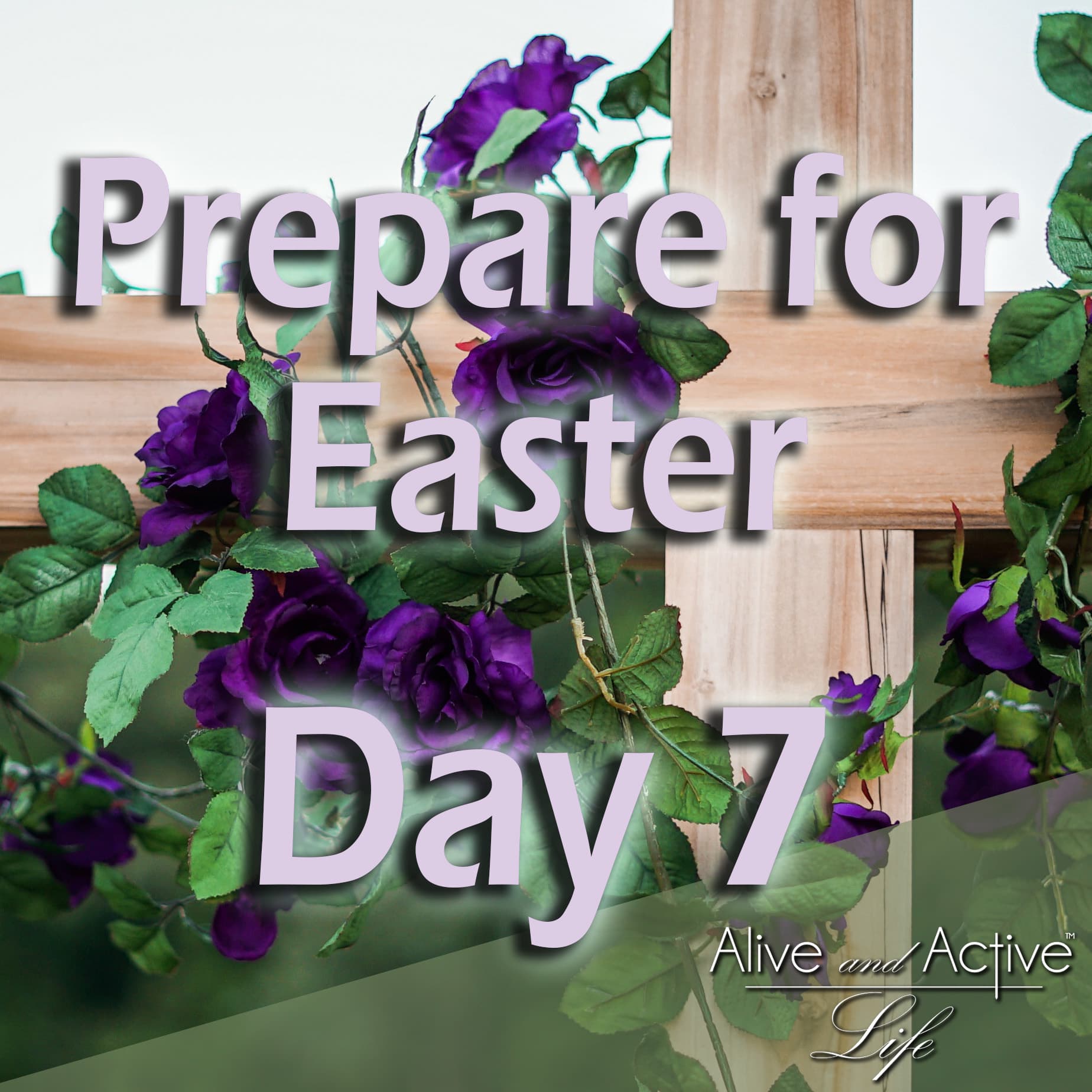 Prepare for Easter - Day 7 - Easter Angel - Alive and Active Life cover