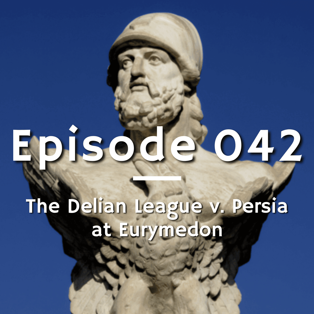 042 - The Delian League v. Persia: Eurymedon - The Maritime History Podcast cover