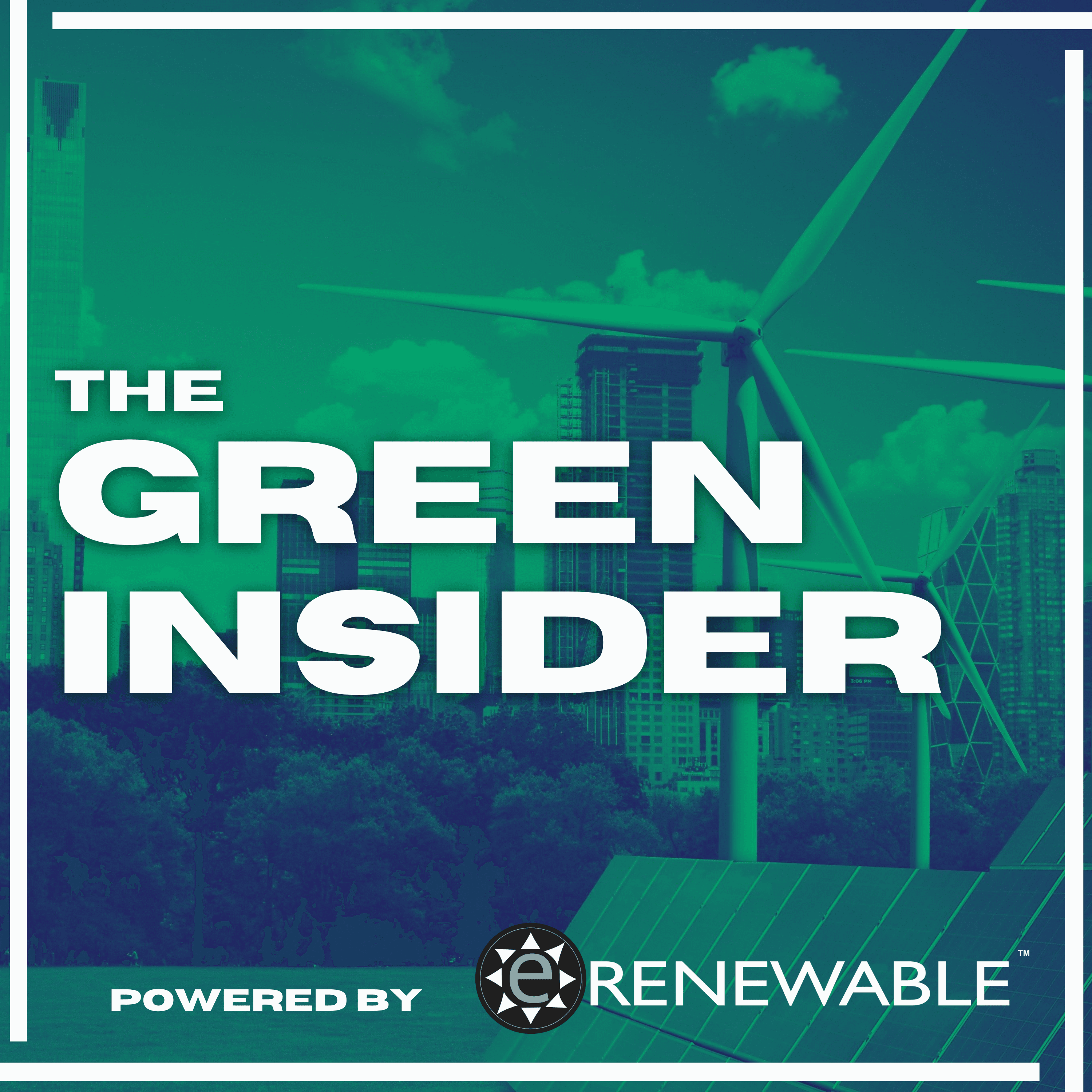 The Green Insider Powered by eRENEWABLE cover
