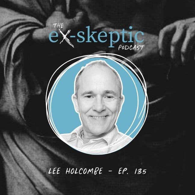 Researching God – Dr. Lee Holcombe’s Story - eX-skeptic cover