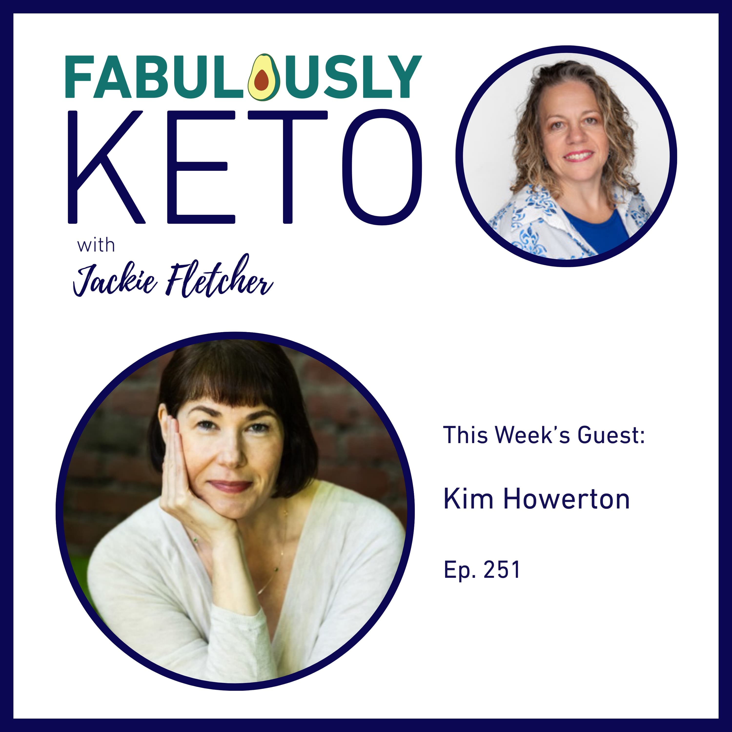 251: Kim Howerton – Common Sense Labs - Fabulously Keto cover