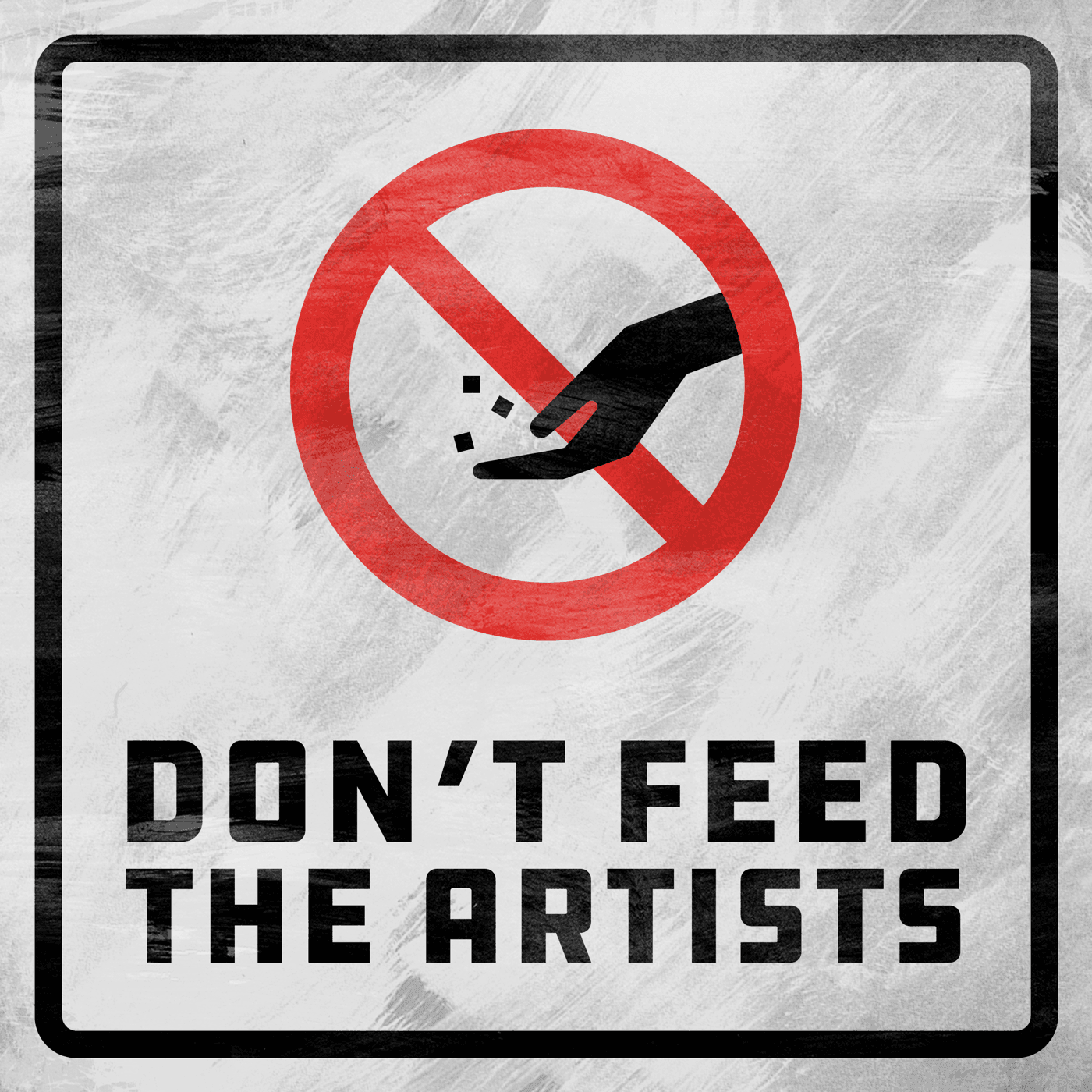 Don't Feed the Artists cover