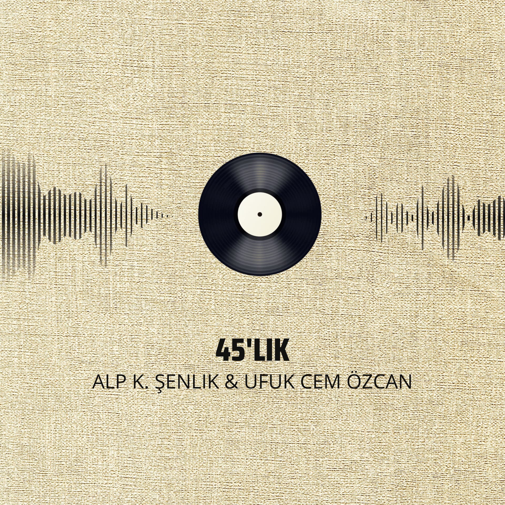 Sayfa gözüksün diye - 45'lik cover