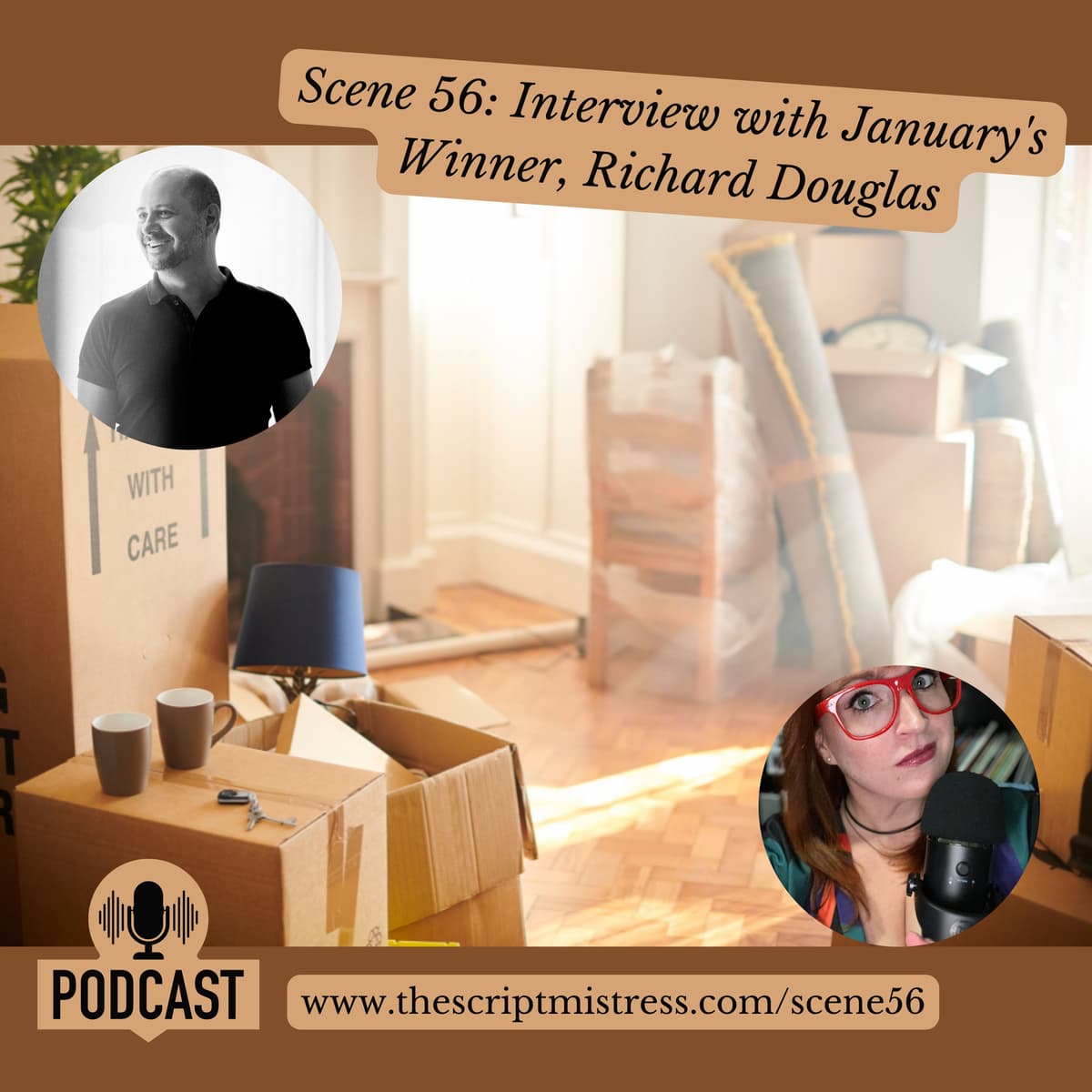 Scene 56: Interview with January's Winner, Richard Douglas - The Script Mistress Podcast cover
