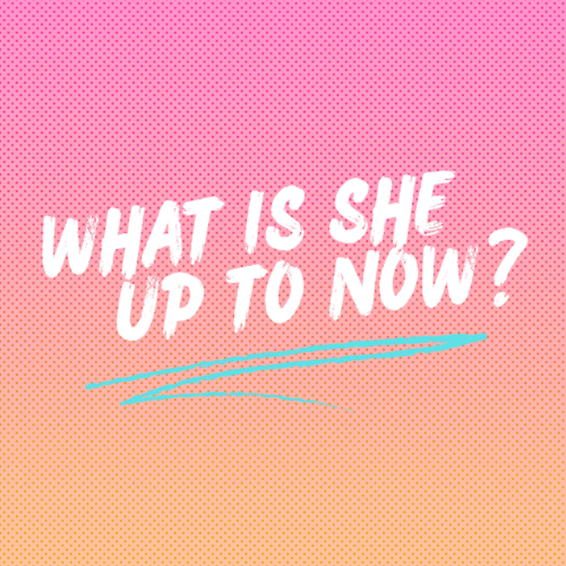 EP 1. Intro - What is she up to now? cover