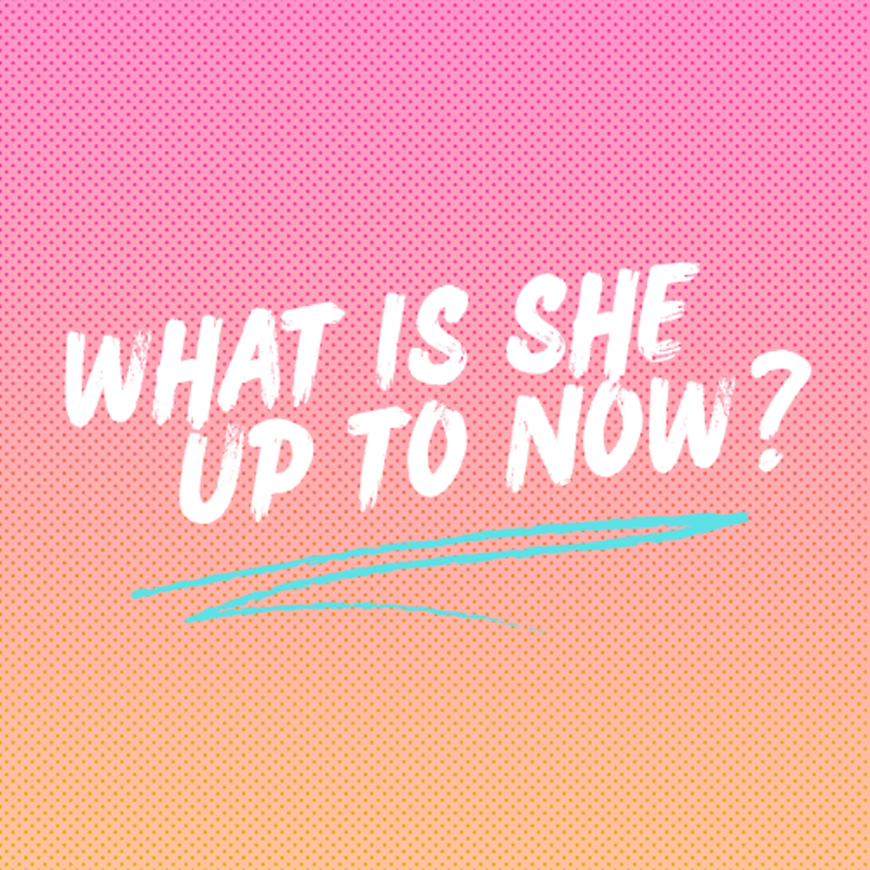 EP 1. Intro - What is she up to now? cover