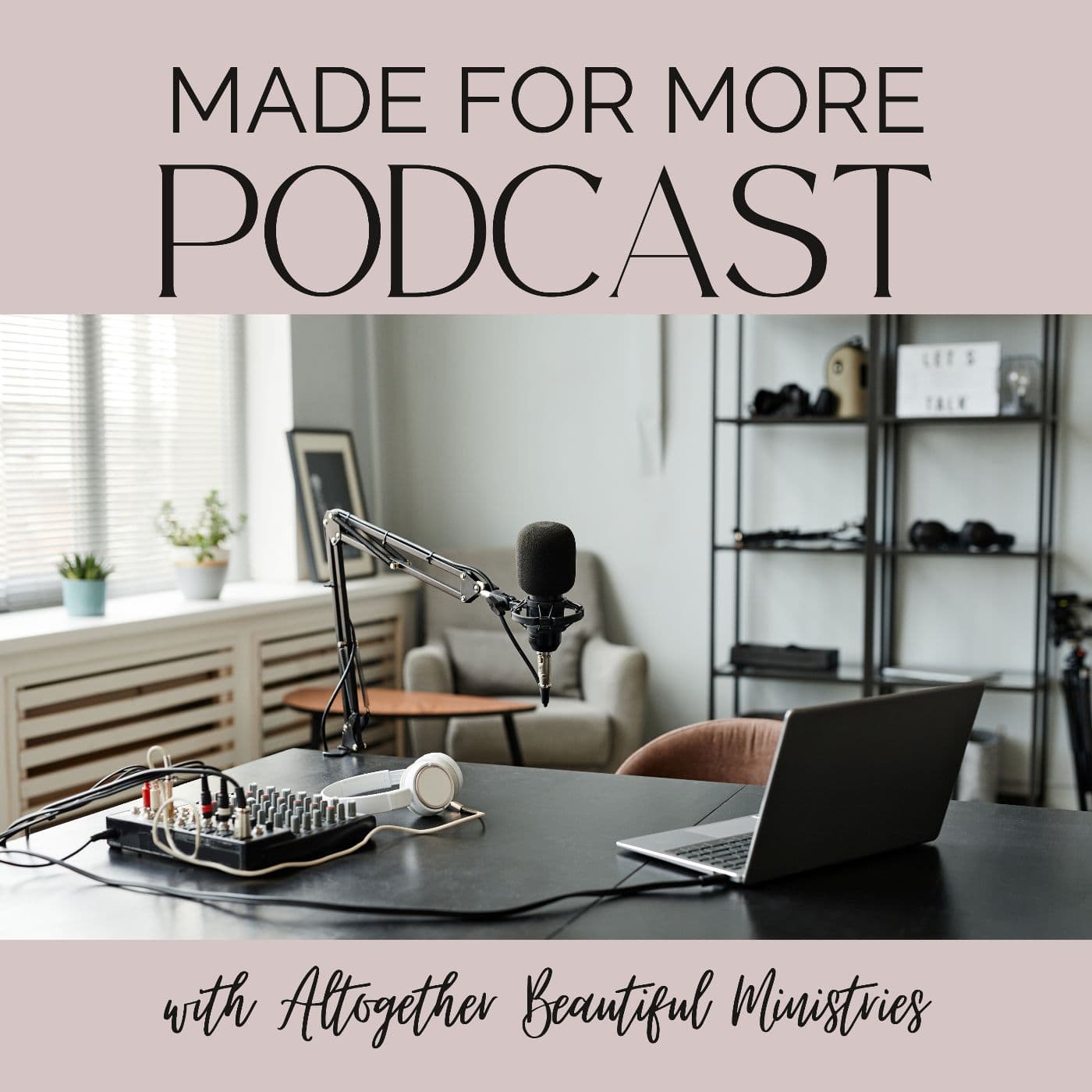 The Made for More Podcast by ABM cover