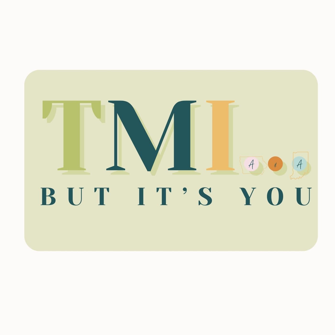 TMI...but it's you cover
