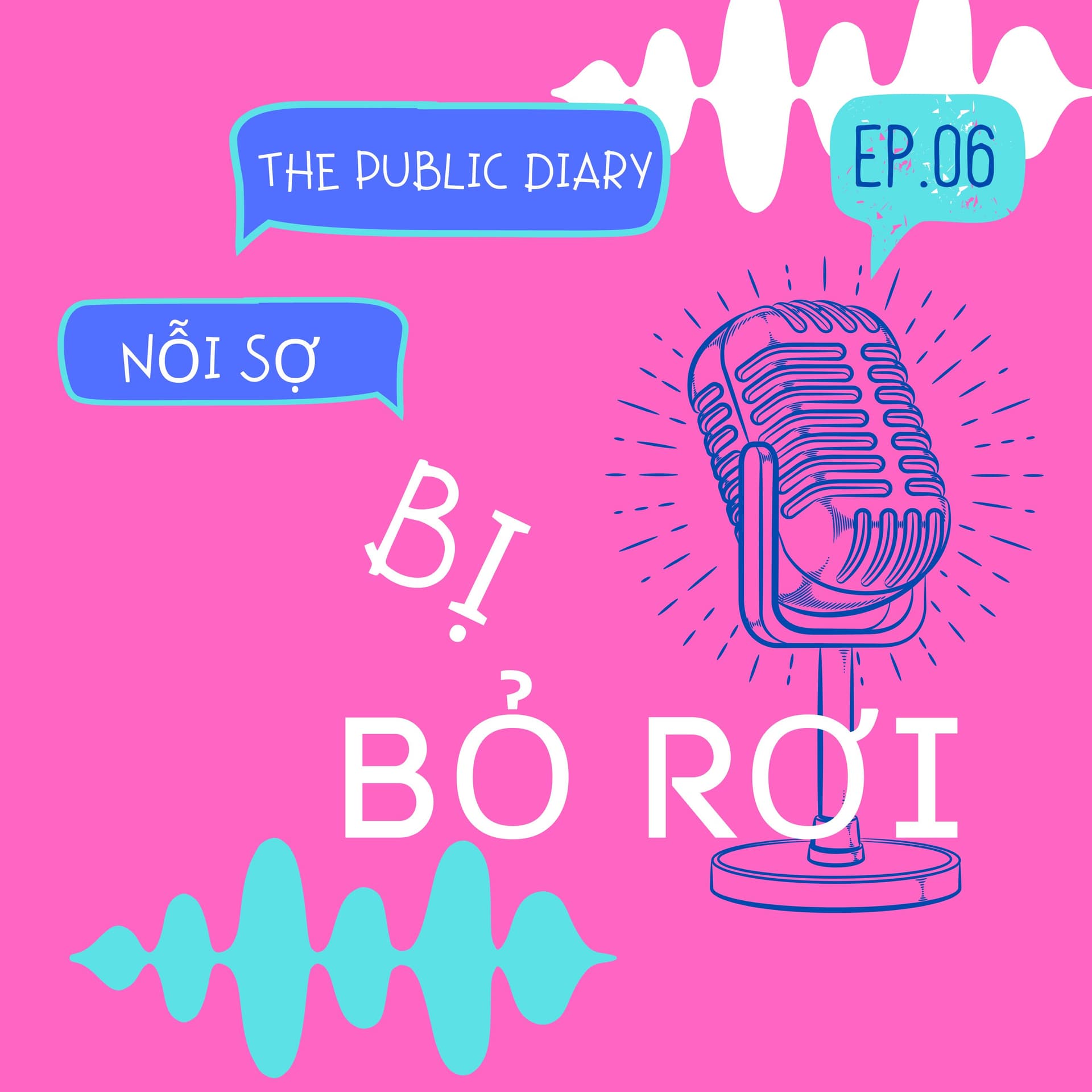 Nỗi sợ bị bỏ rơi - The Public Diary-AHHH cover