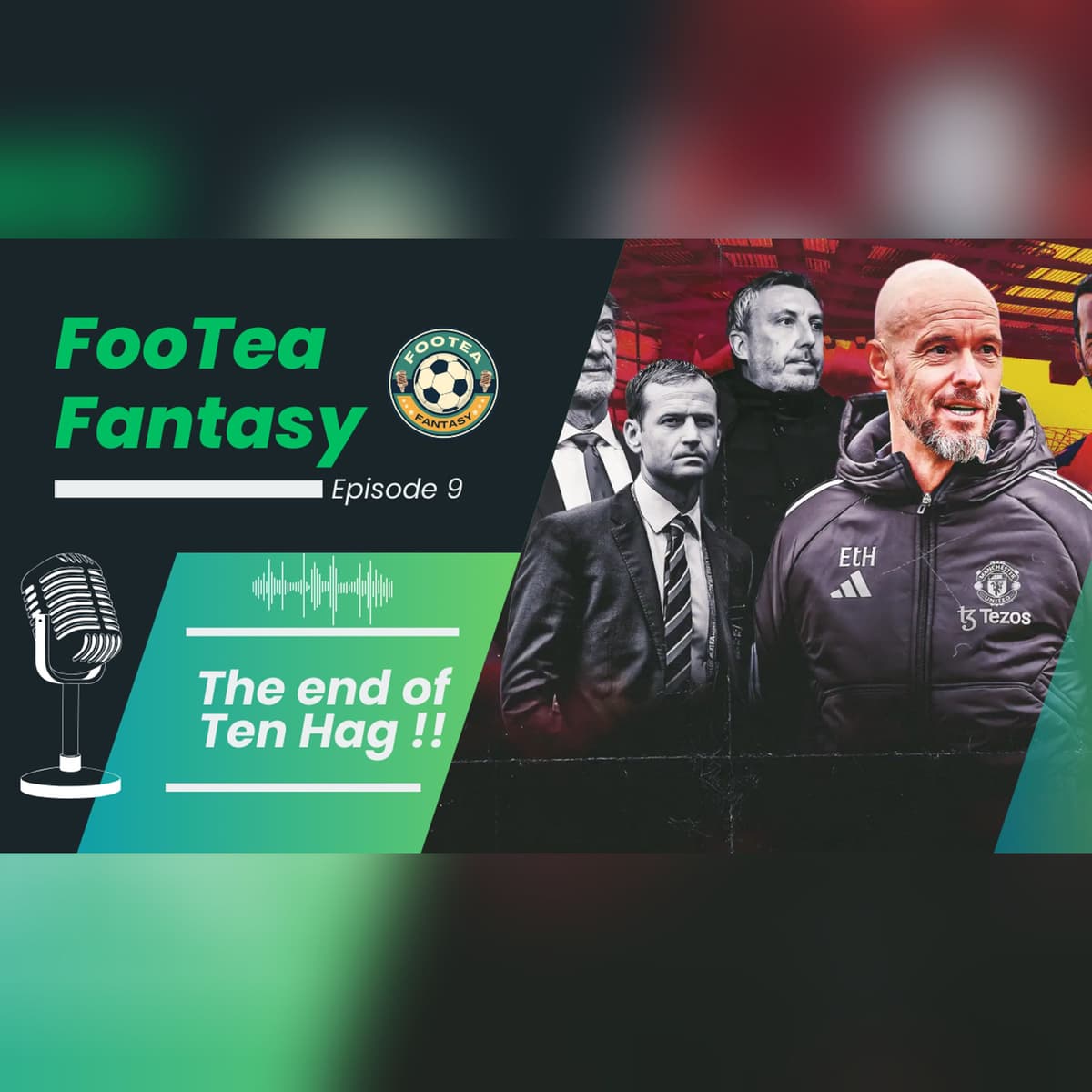 GW 9 Review: The End of Ten Hag - FooTea Fantasy cover