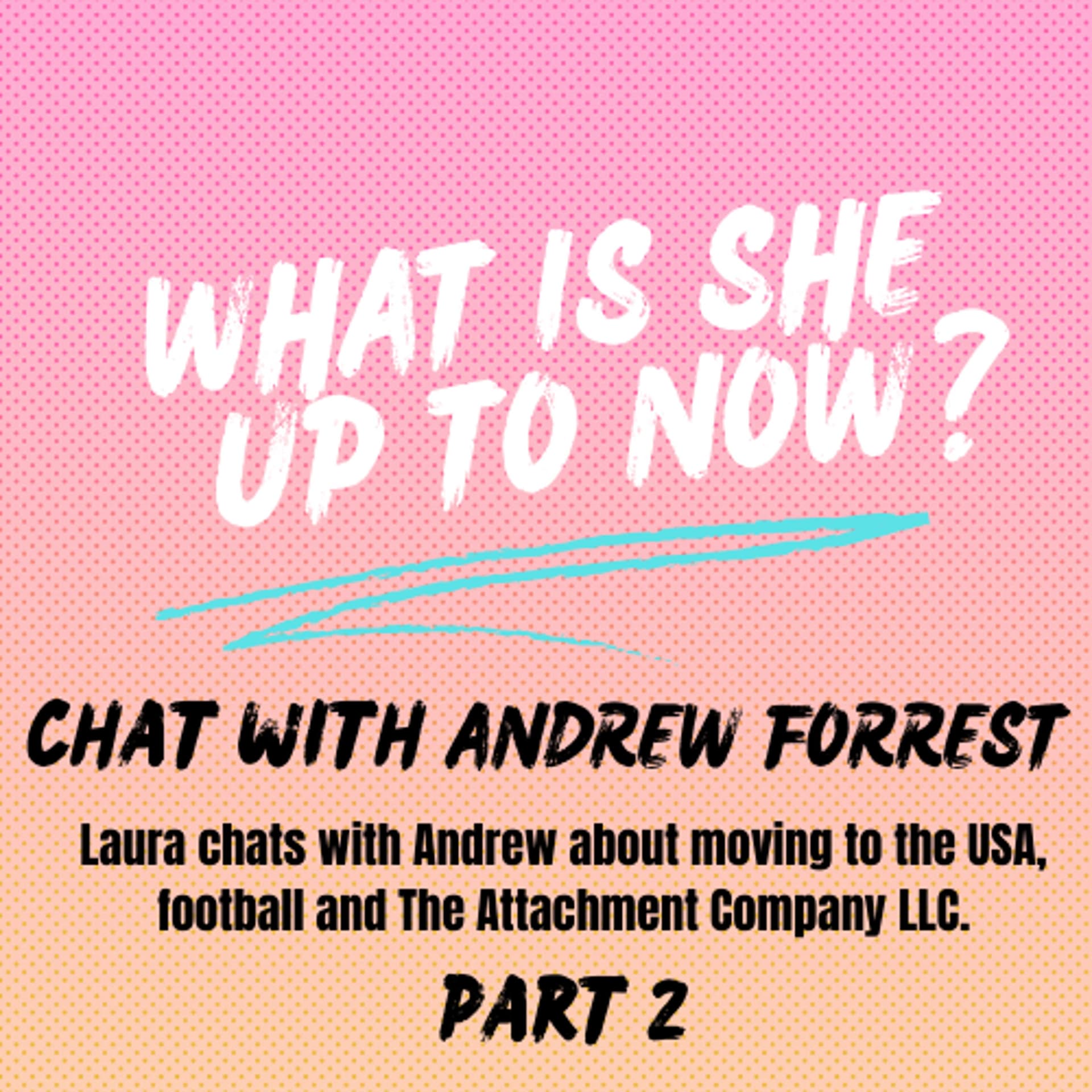 Ep.5 Part 2 -From soccer to running your own business. — What is she up to now? cover