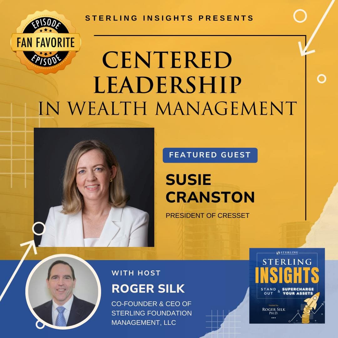 Fan Fav: Centered Leadership in Wealth Management - Sterling Insights cover