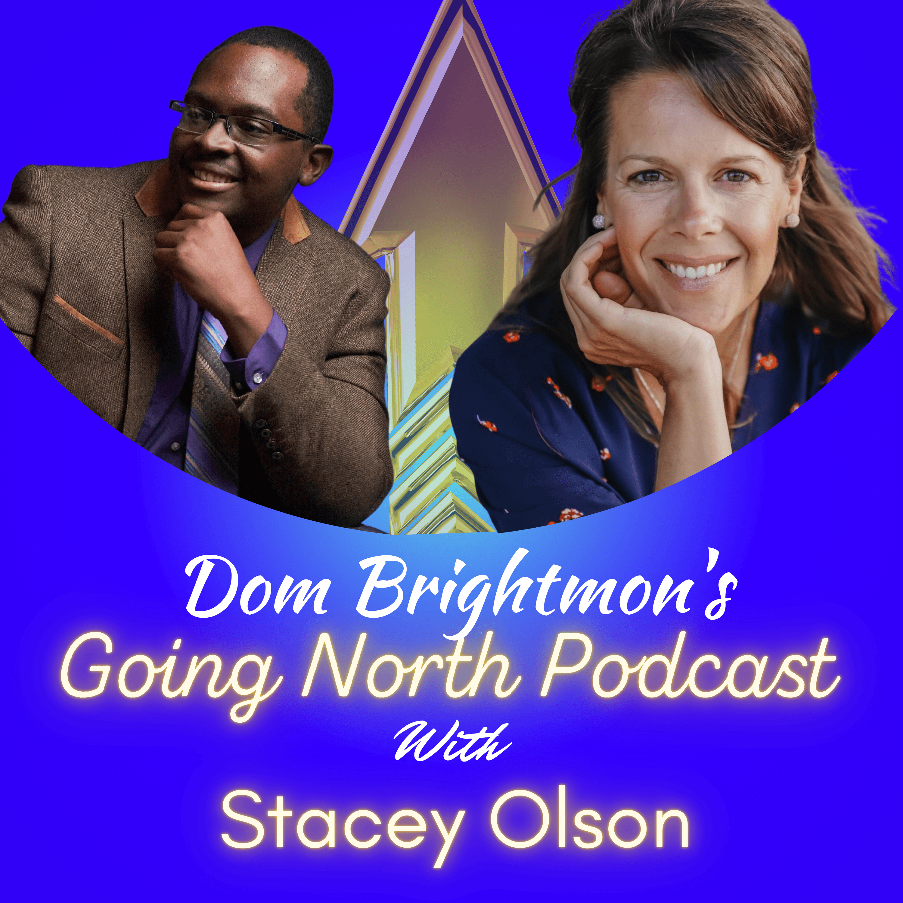 Ep. 986 – Your Balanced and Bold Life with Stacey Olson - Going North Podcast cover