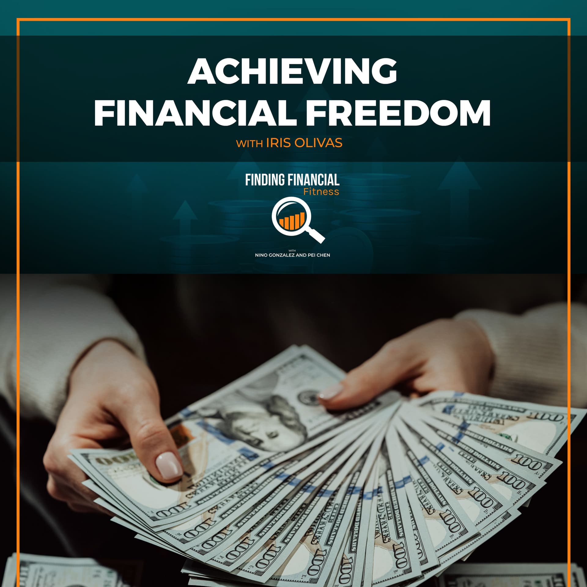 Achieving Financial Freedom With Iris Olivas - Finding Financial Fitness cover