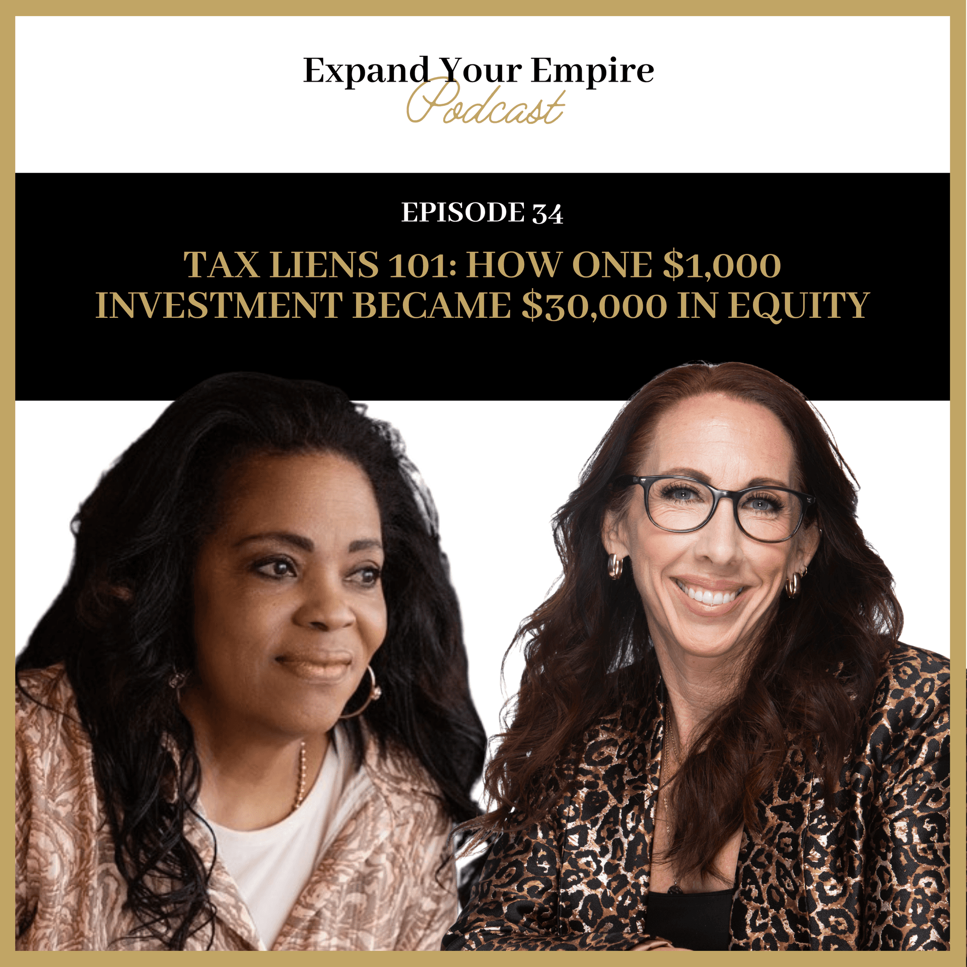 Tax Liens 101: How One $1,000 Investment Became $30,000 in Equity — Expand Your Empire cover
