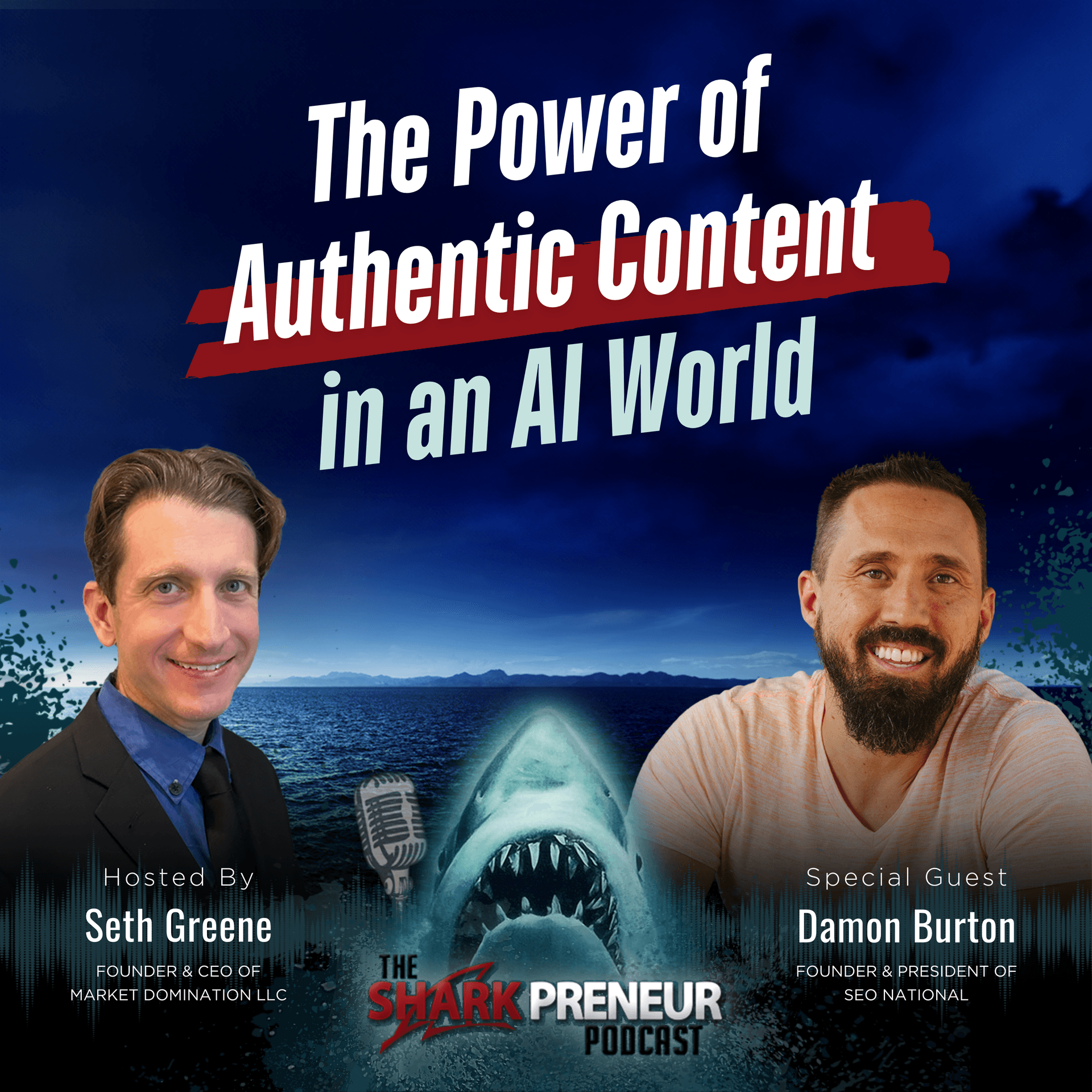 Episode 1260: The Power of Authentic Content in an AI World with Damon Burton — SharkPreneur cover